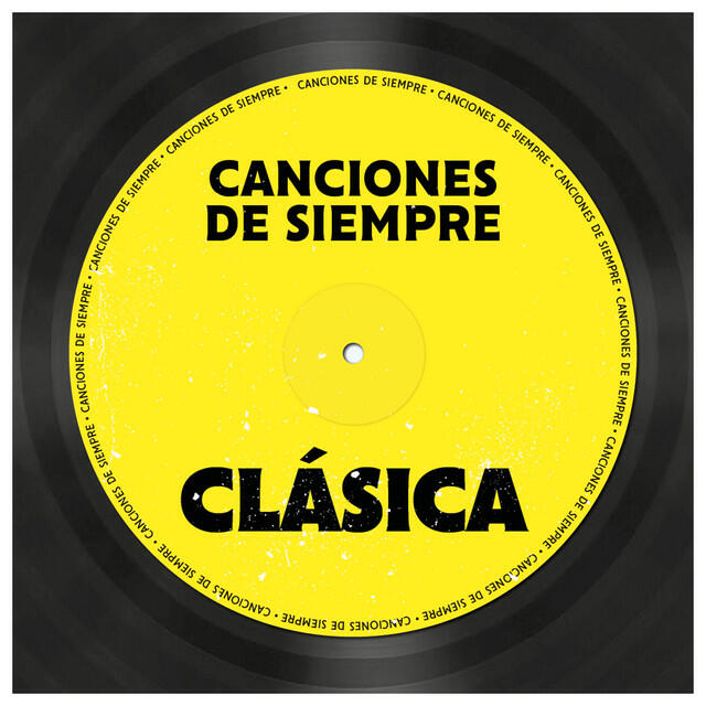 Релиз Canciones de Siempre: Clásica