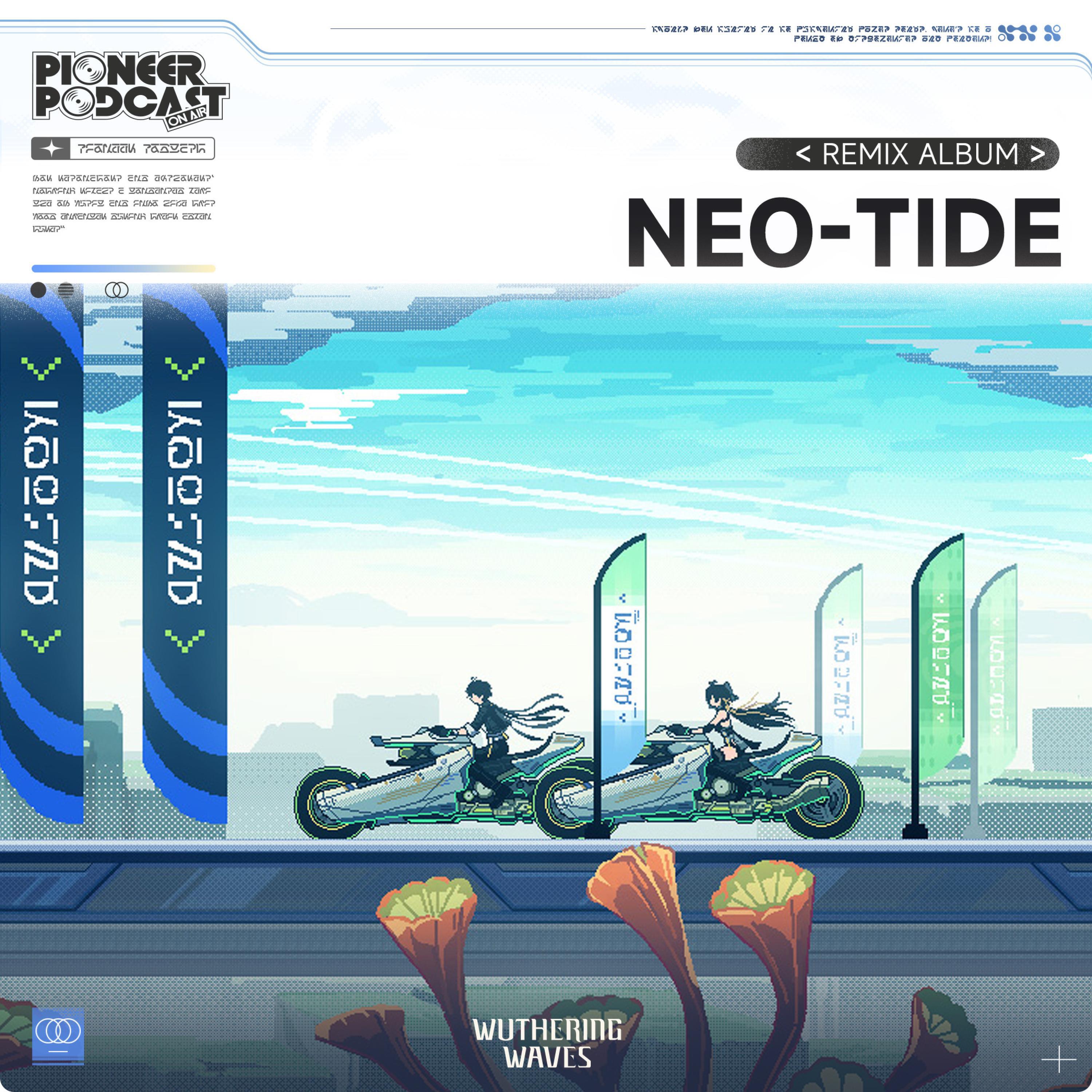 Релиз Neo-Tide（Original Game Soundtrack）