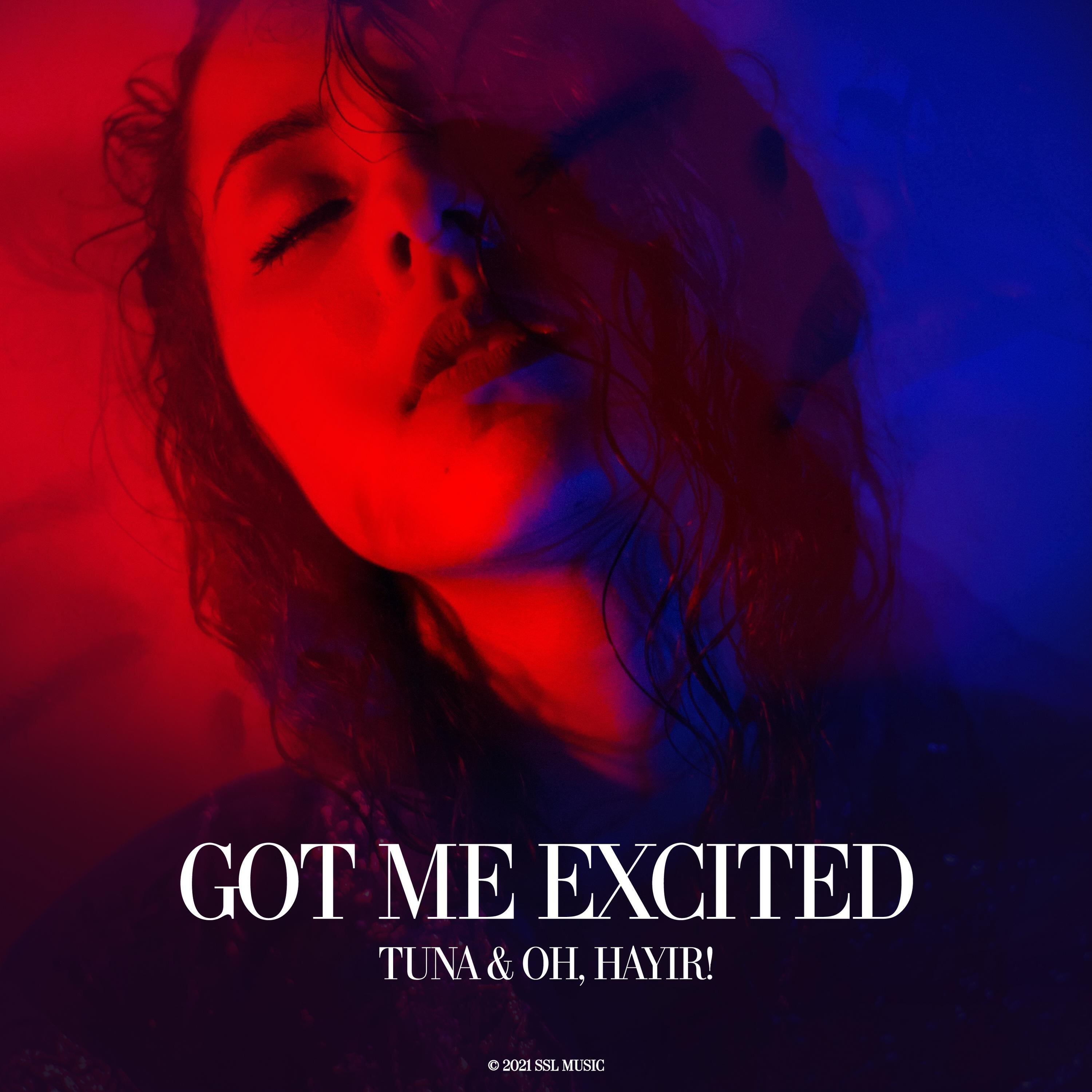 Релиз Got Me Excited