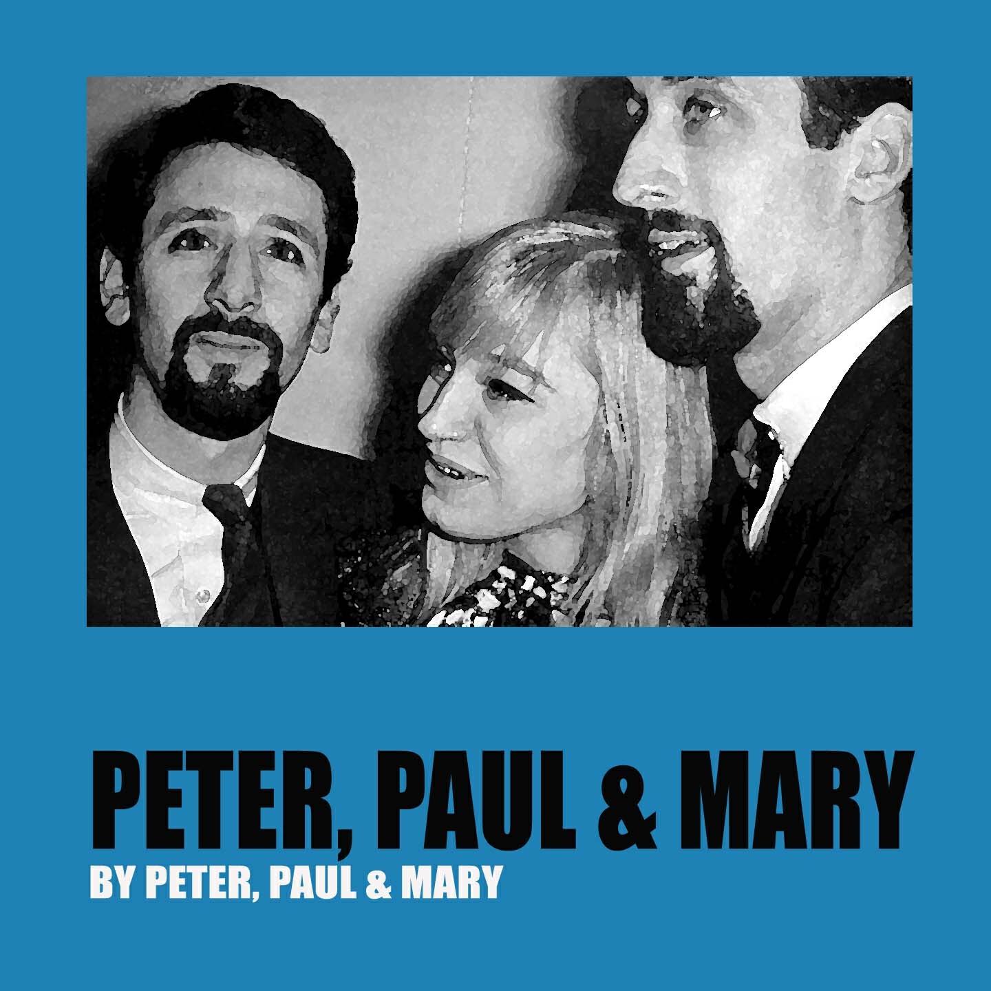 Релиз Peter, Paul and Mary