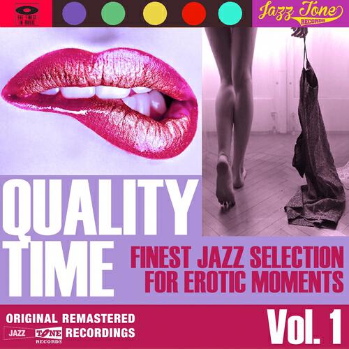 Релиз Quality Time, Vol. 1 (Finest Jazz Selection for Erotic Moments)