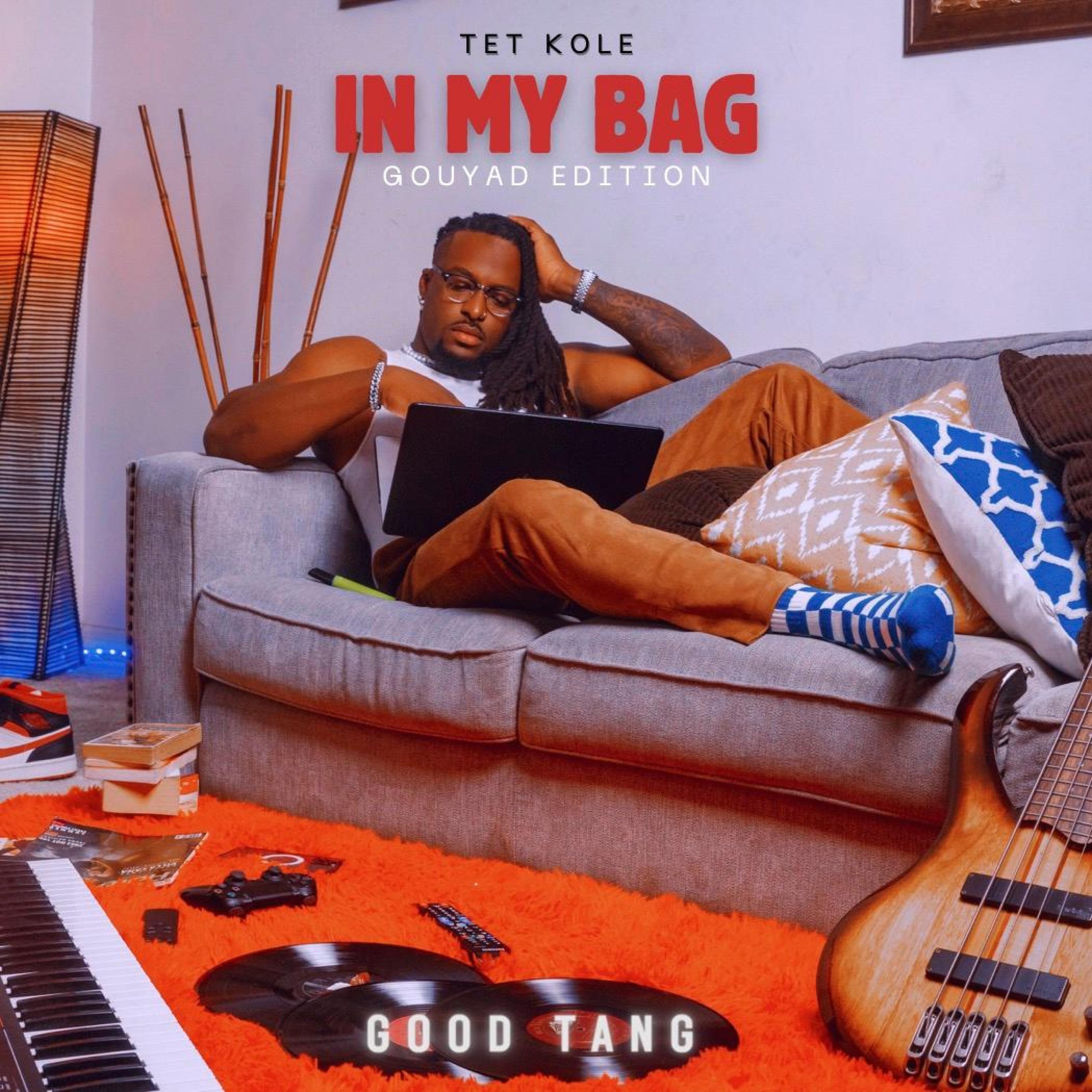 Релиз Tet Kole IN MY BAG (gouyad edition)