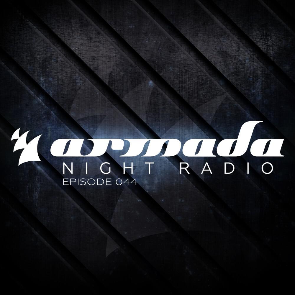 Релиз Armada Night Radio 044 (Including Cosmic Gate Guest Mix)