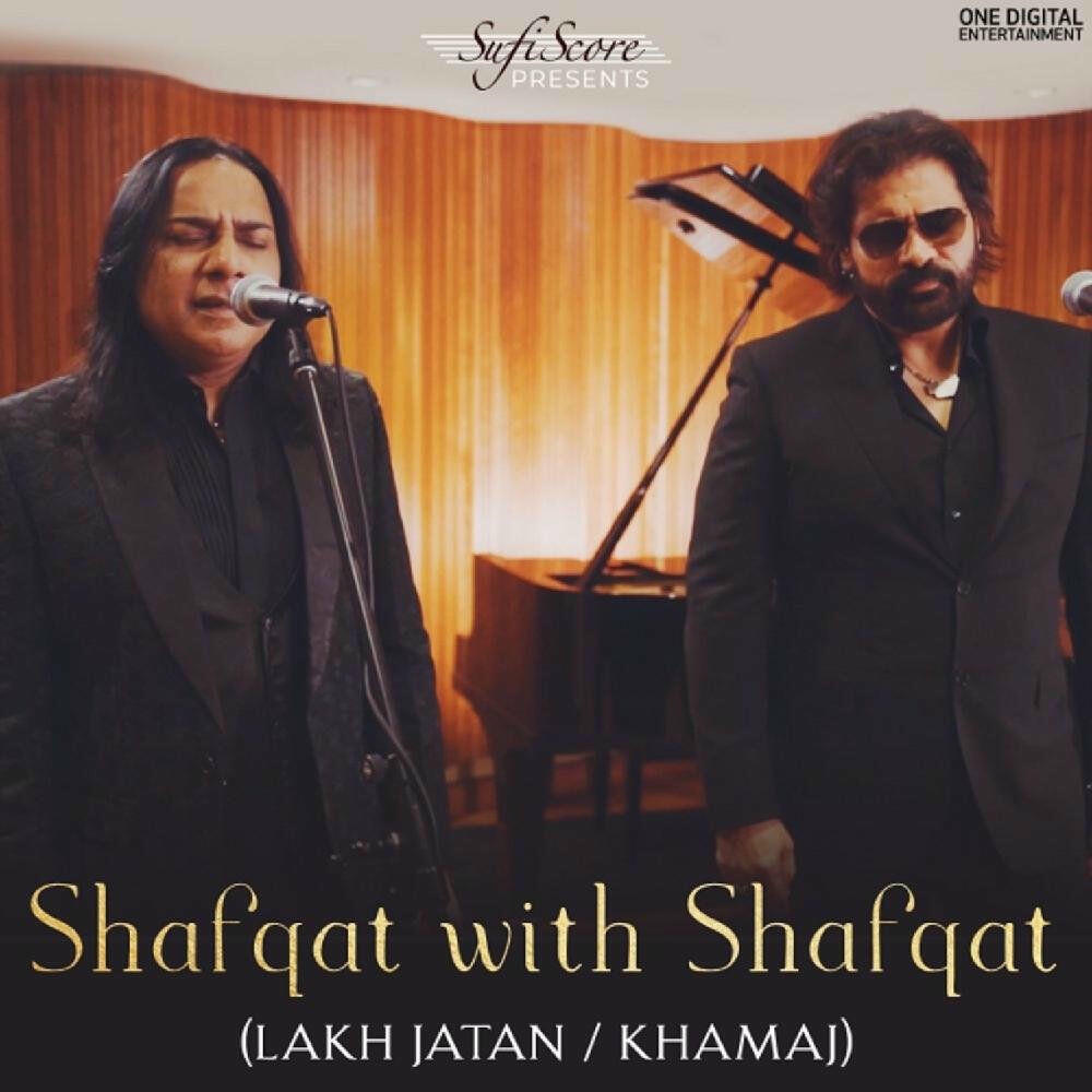 Релиз Shafqat with Shafqat (Lakh Jatan / Khamaj)