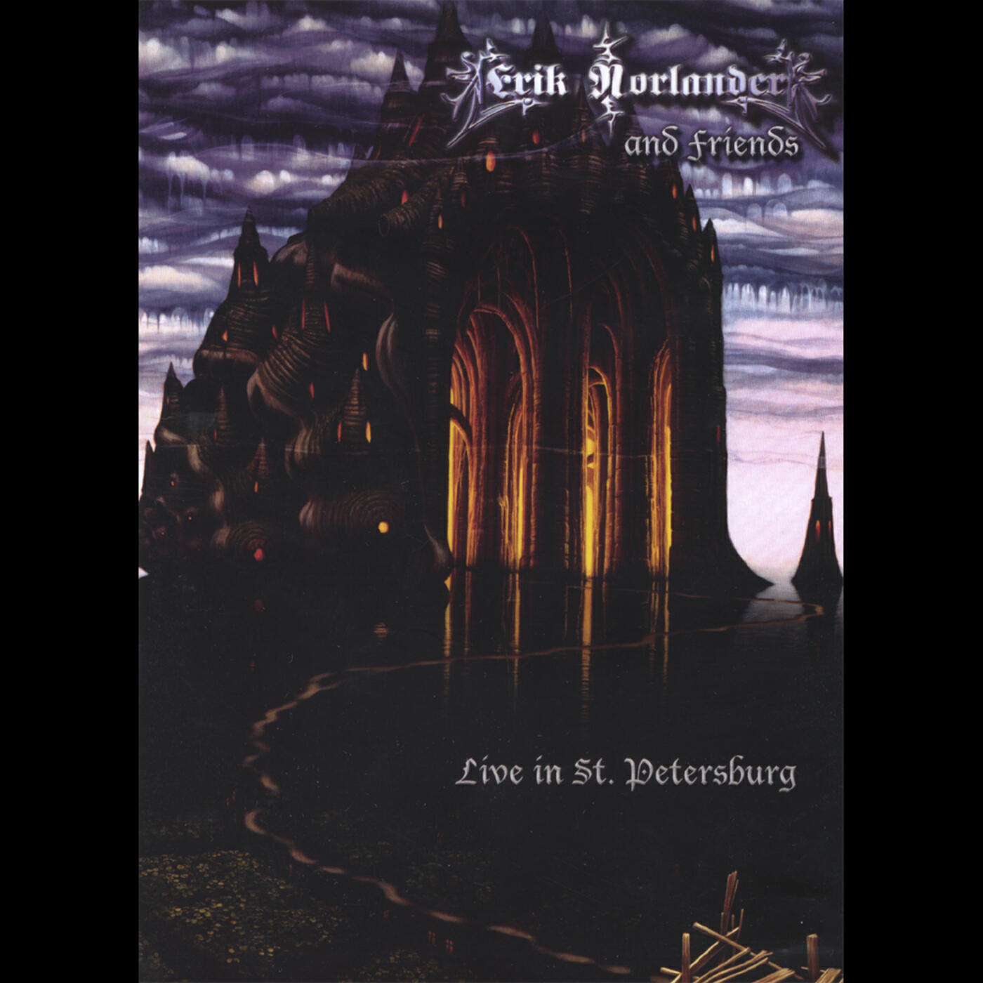 Релиз Erik Norlander & Friends Live In St. Petersburg DVD