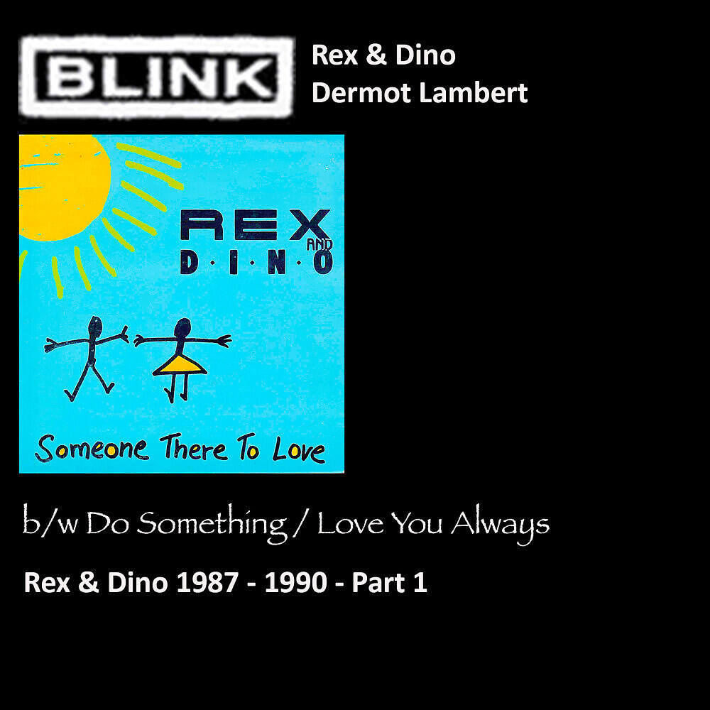 Релиз Rex & Dino 1987 - 1990 - Pt 1