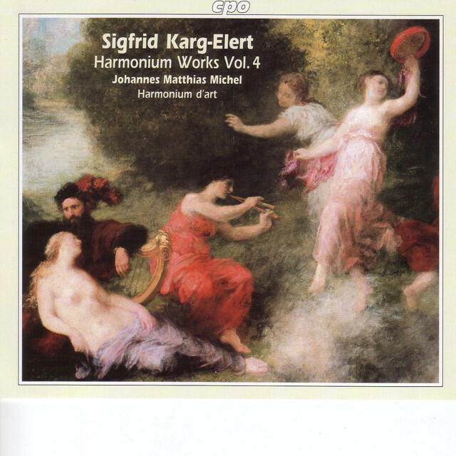 Релиз Karg-Elert: Harmonium Works, Vol. 4