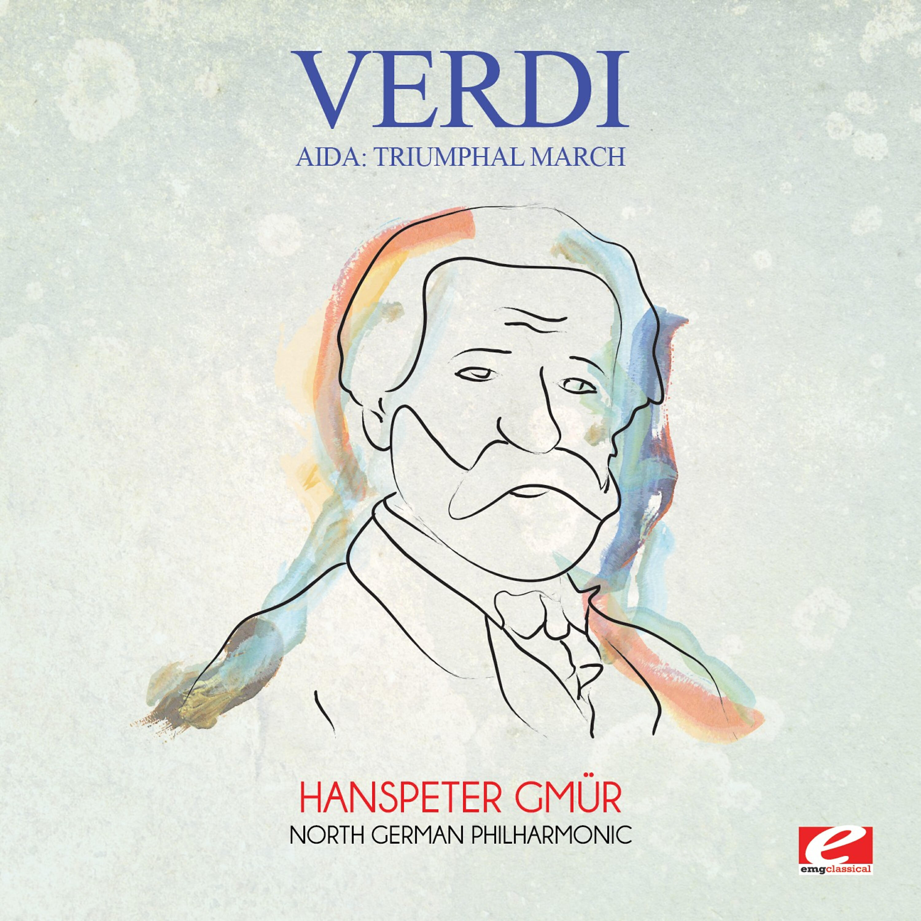 Релиз Verdi: Aida: Triumphal March (Digitally Remastered)
