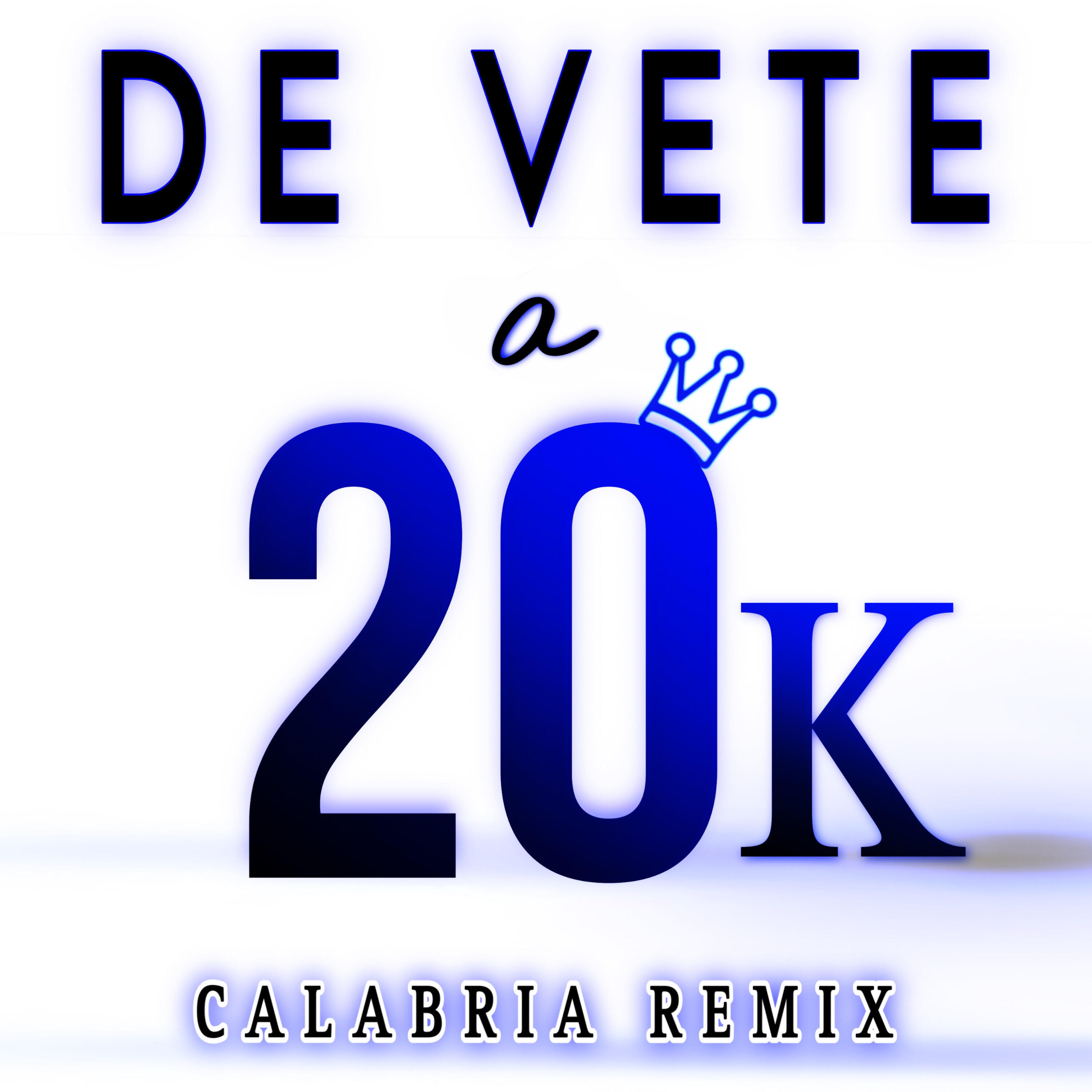 Постер альбома De Vete a 20 K
