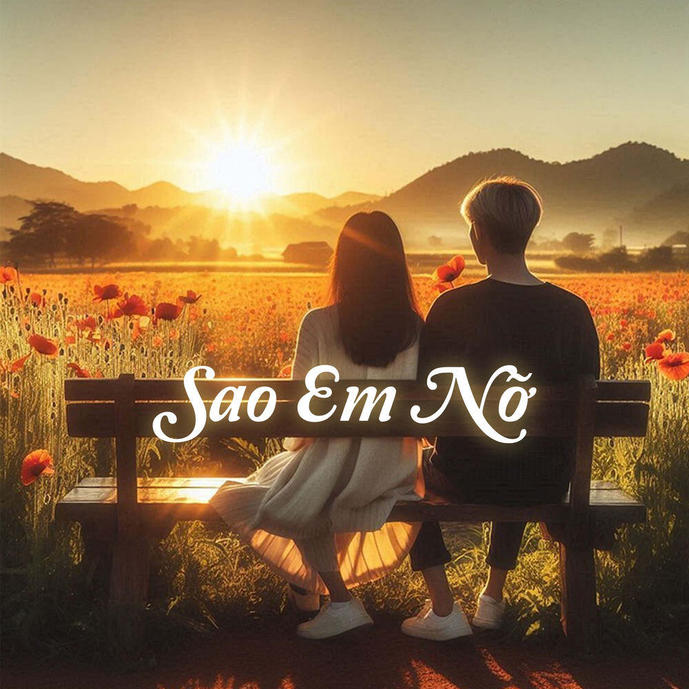 Релиз Sao Em Nỡ