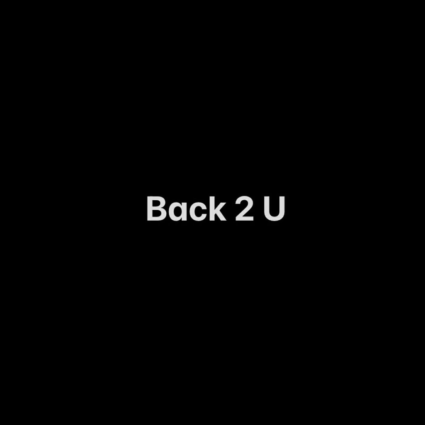 Релиз Back 2 U