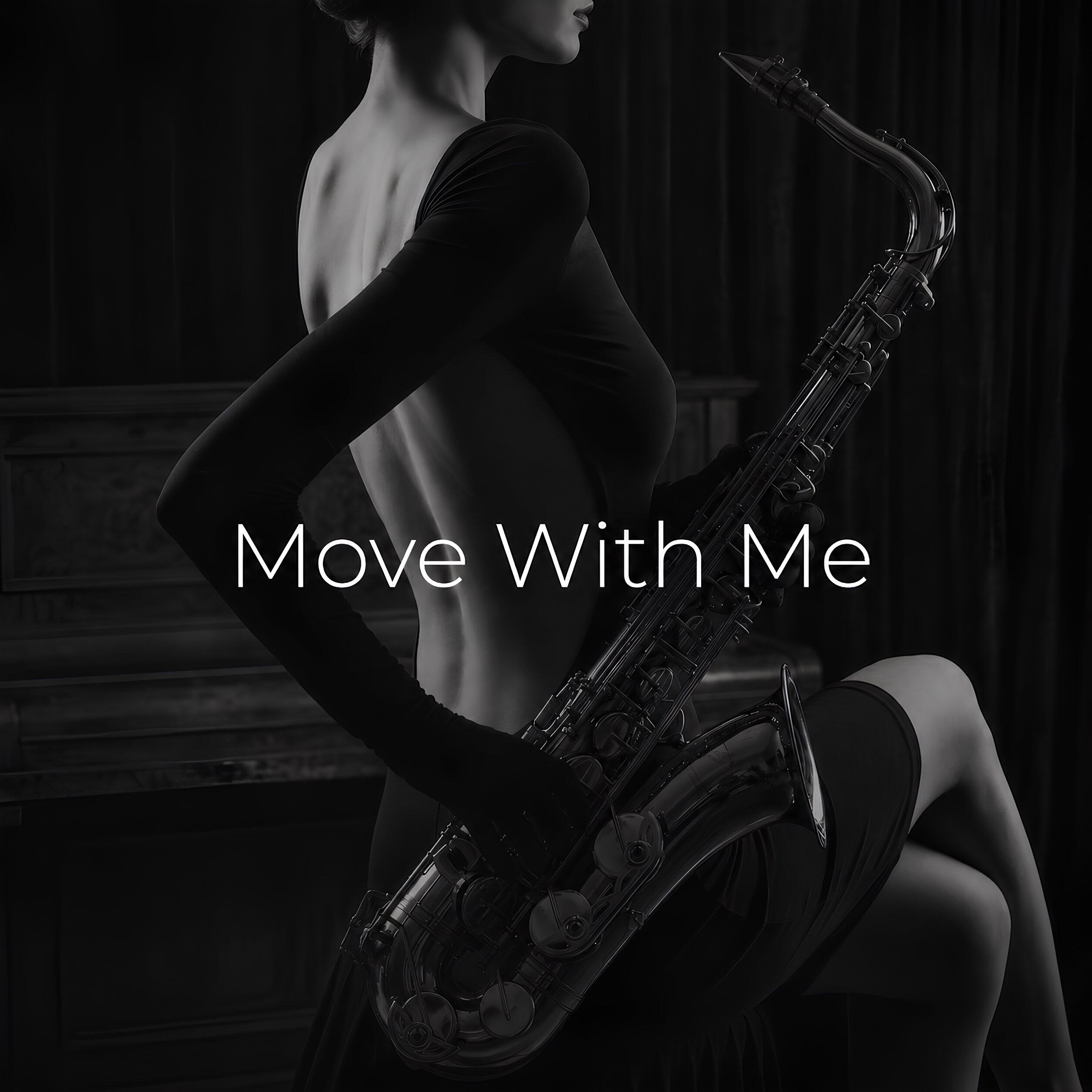 Релиз Move With Me