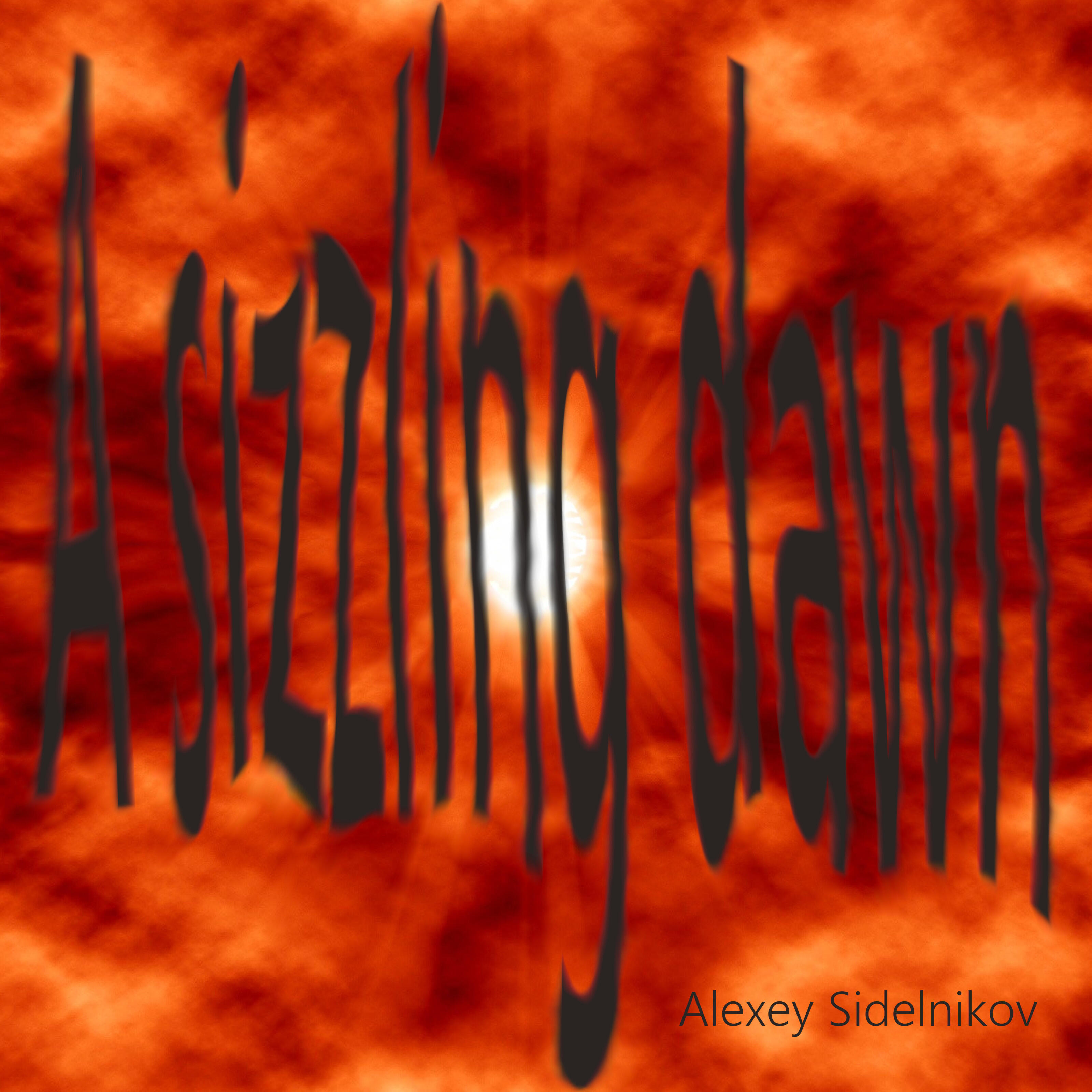 Релиз A Sizzling Dawn.