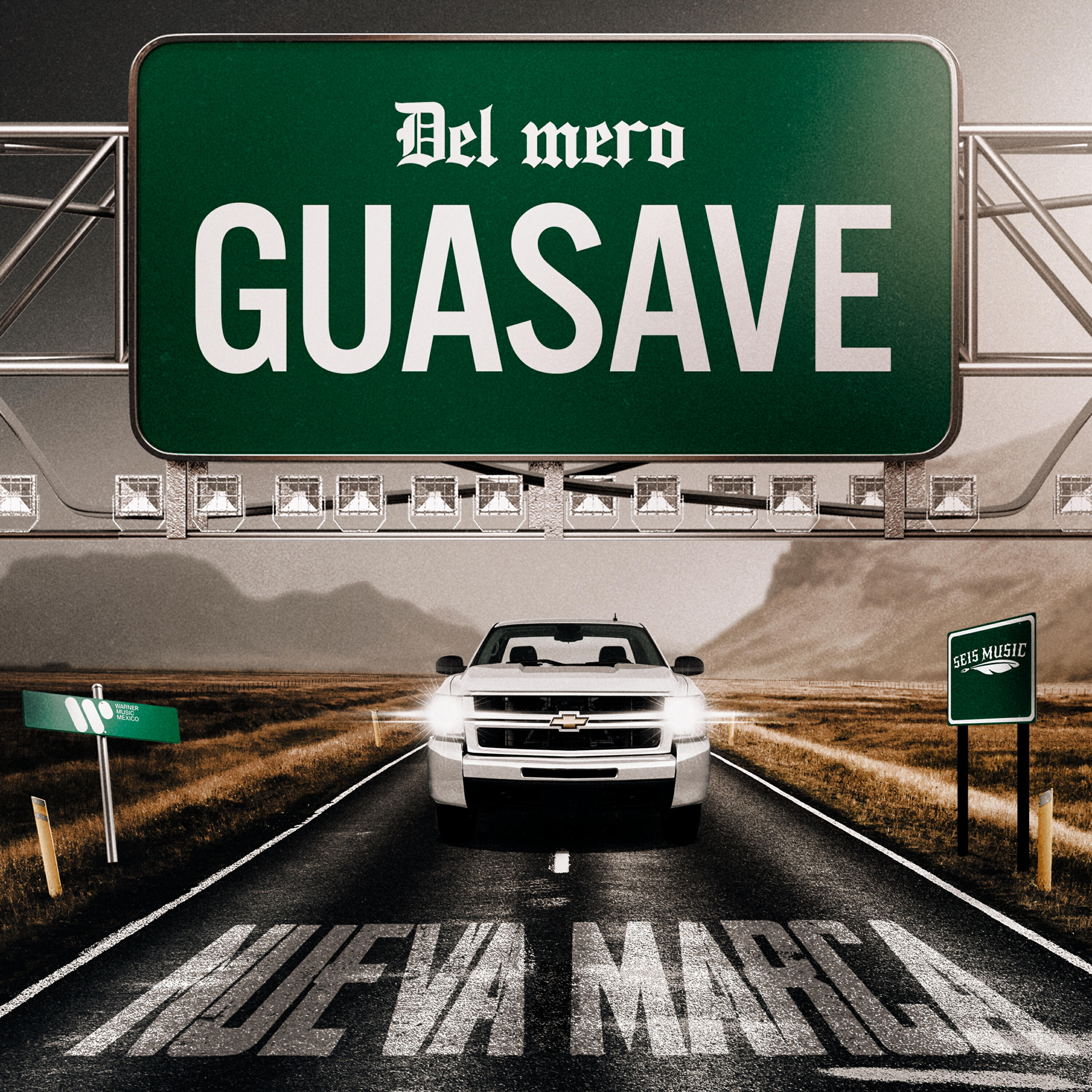 Релиз Del Mero Guasave