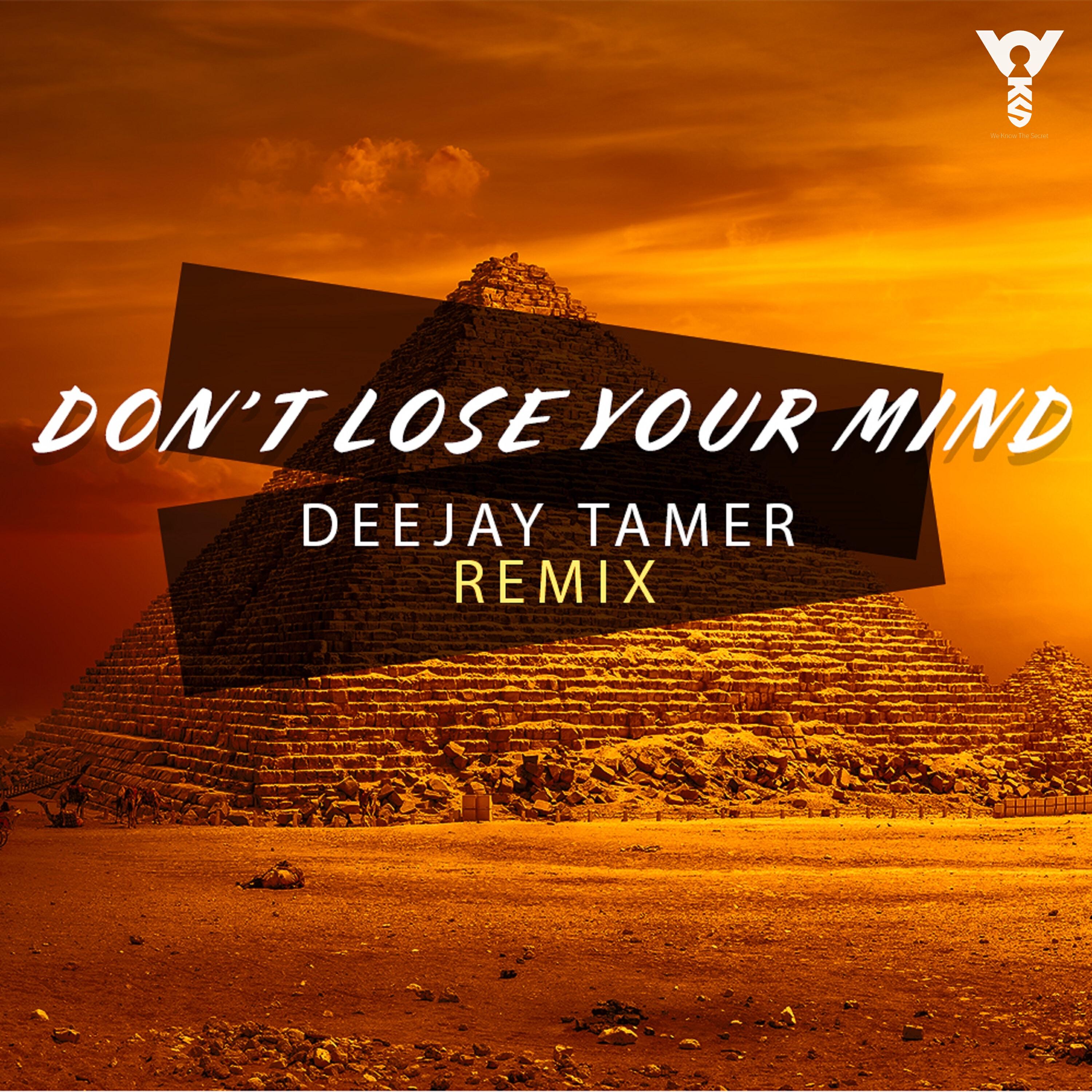 Релиз Don't Loose Your Mind