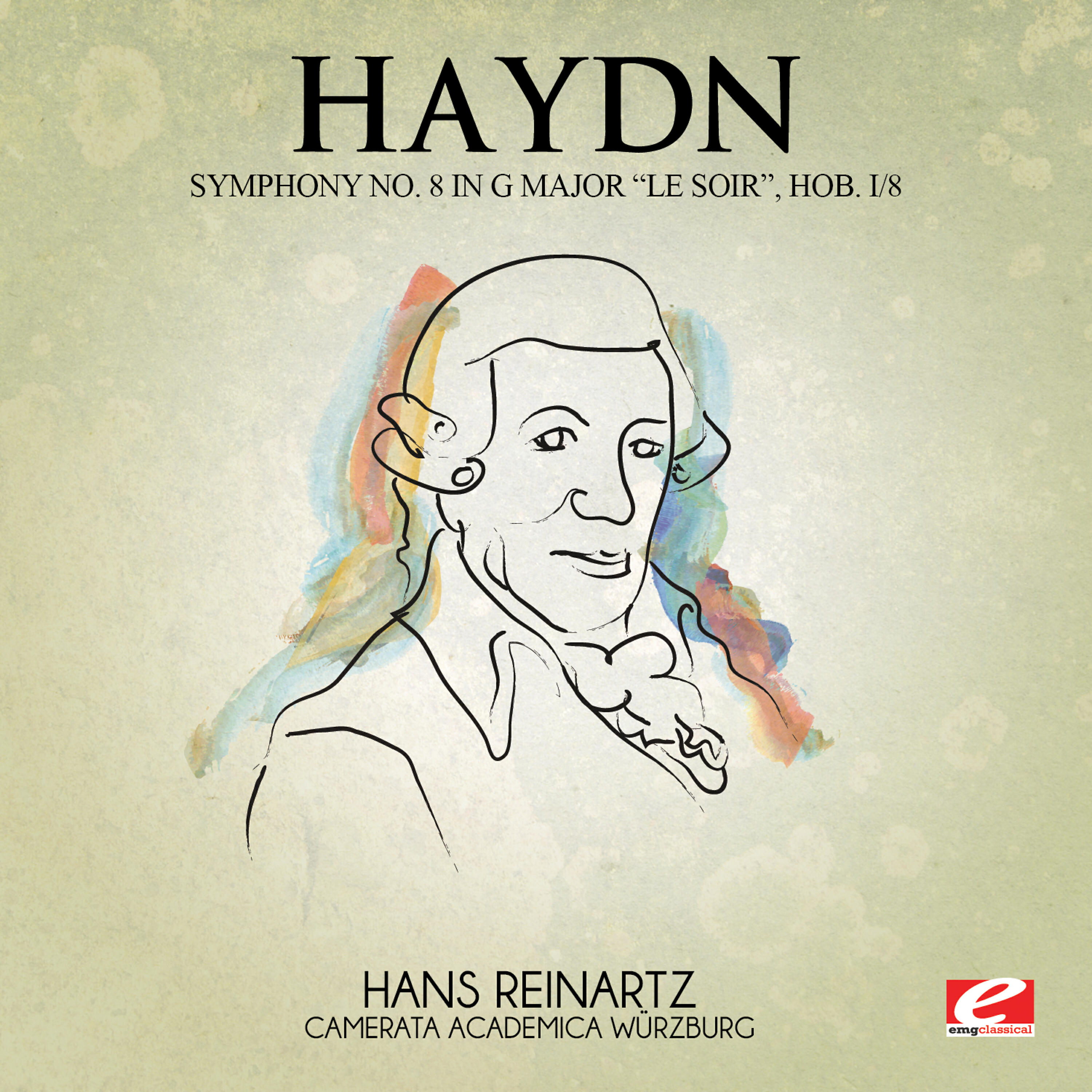 Релиз Haydn: Symphony No. 8 in G Major "Le soir", Hob. I/8 (Digitally Remastered)