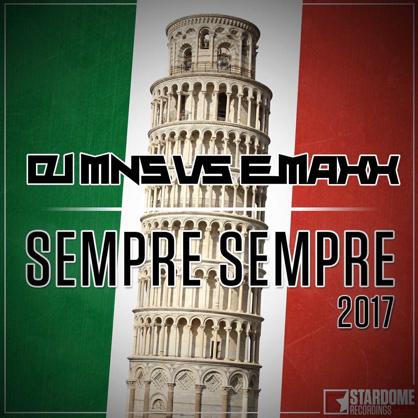 Релиз Sempre Sempre (DJ MNS vs. E-MaxX)