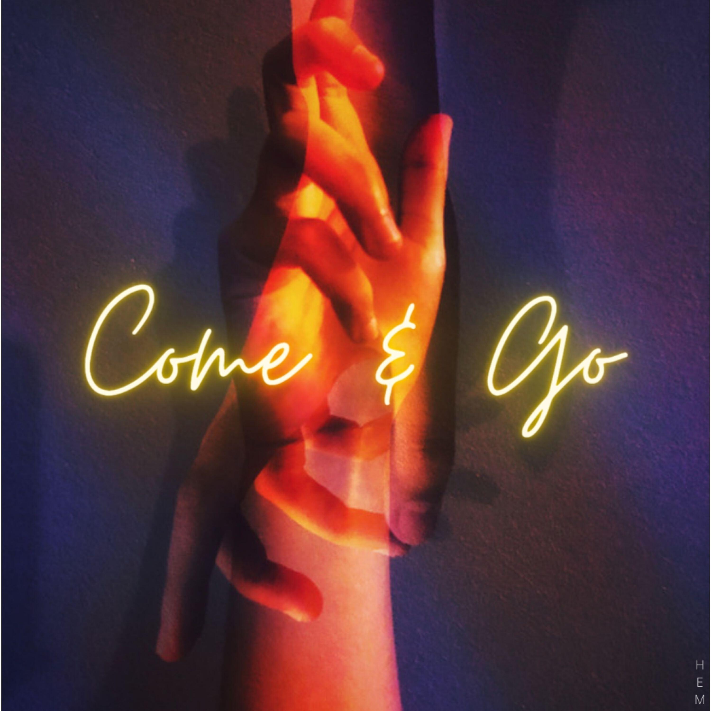Релиз Come & Go