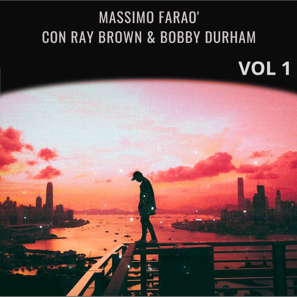 Релиз Massimo Faraò, Ray Brown & Bobby Durham, Vol. 1