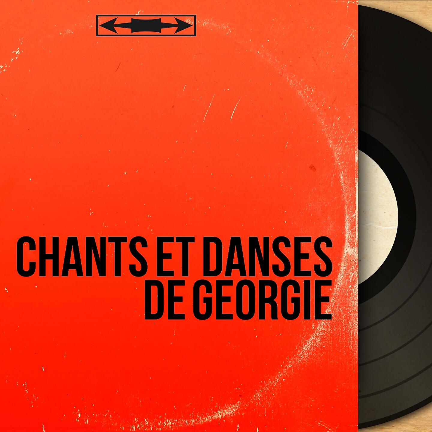 Релиз Chants et danses de Georgie