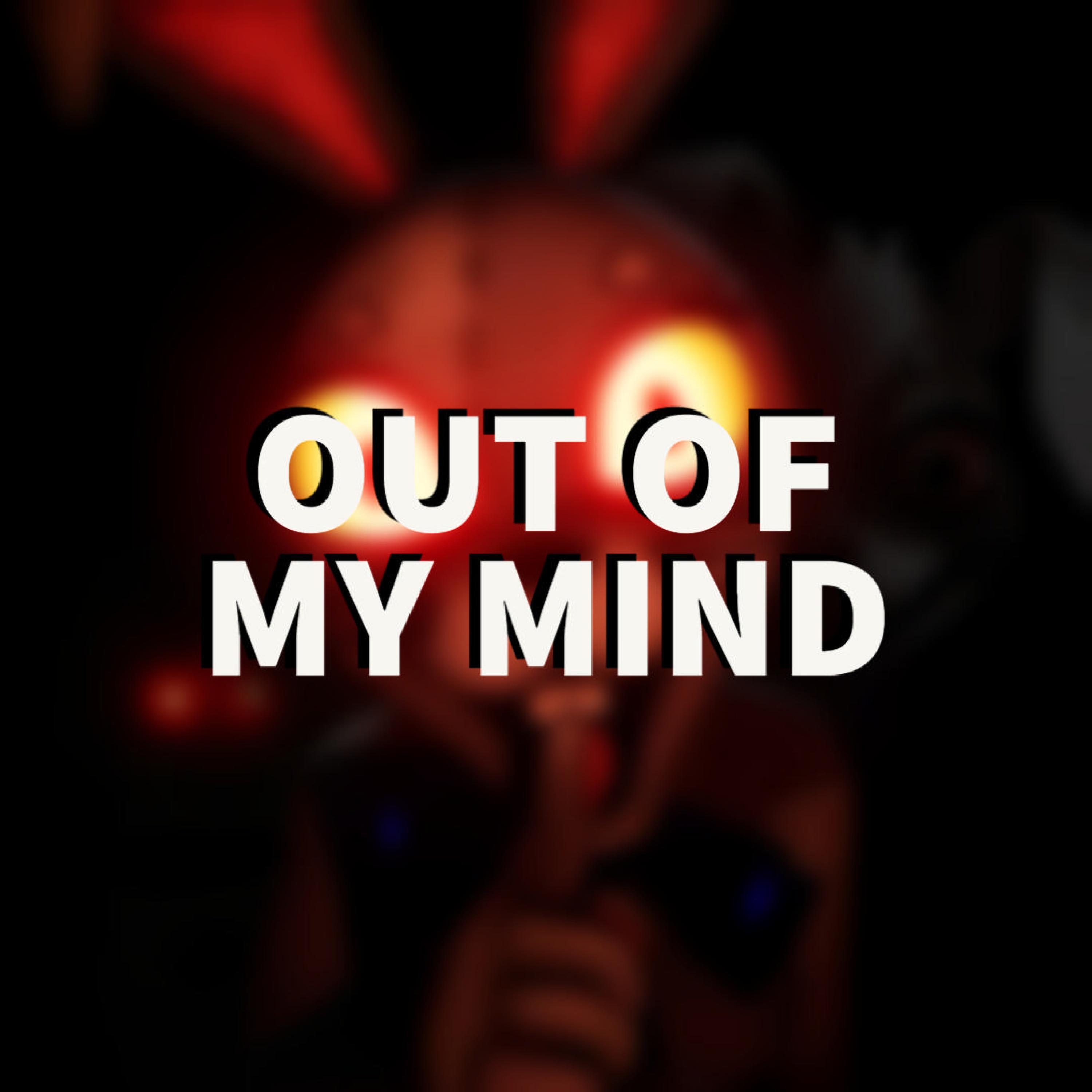 Релиз Out of My Mind