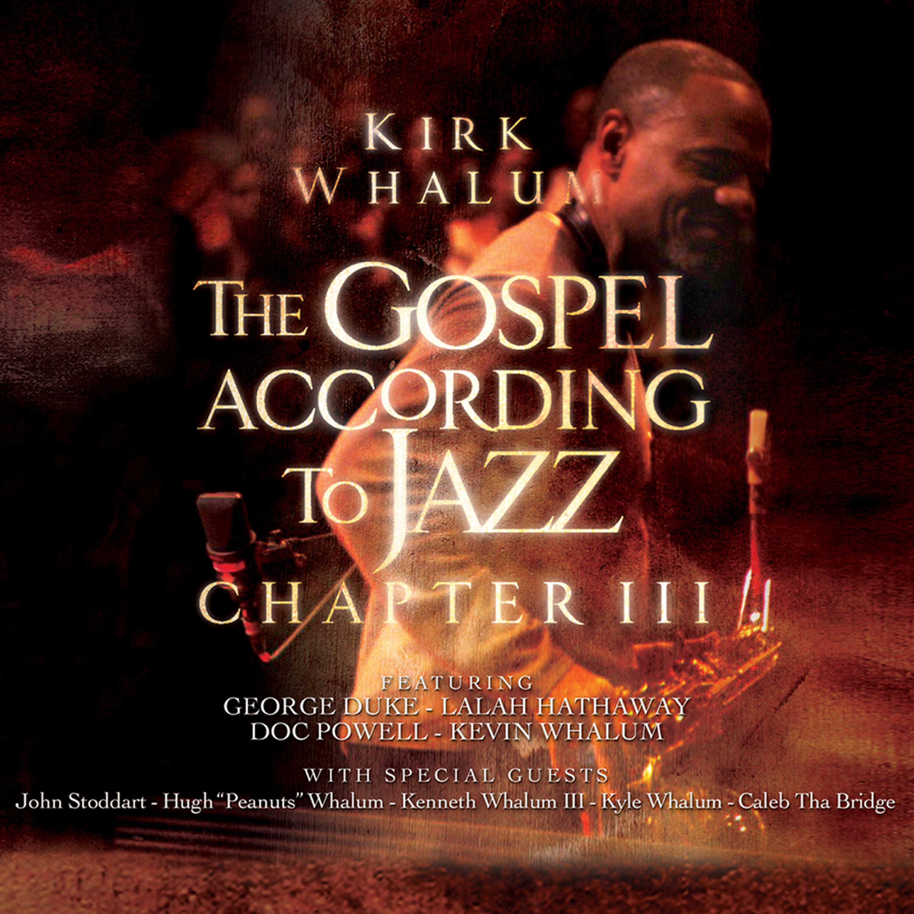 Релиз The Gospel According to Jazz - Chapter III