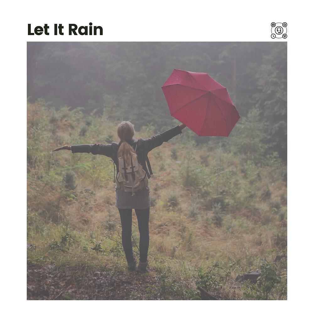 Релиз Let It Rain