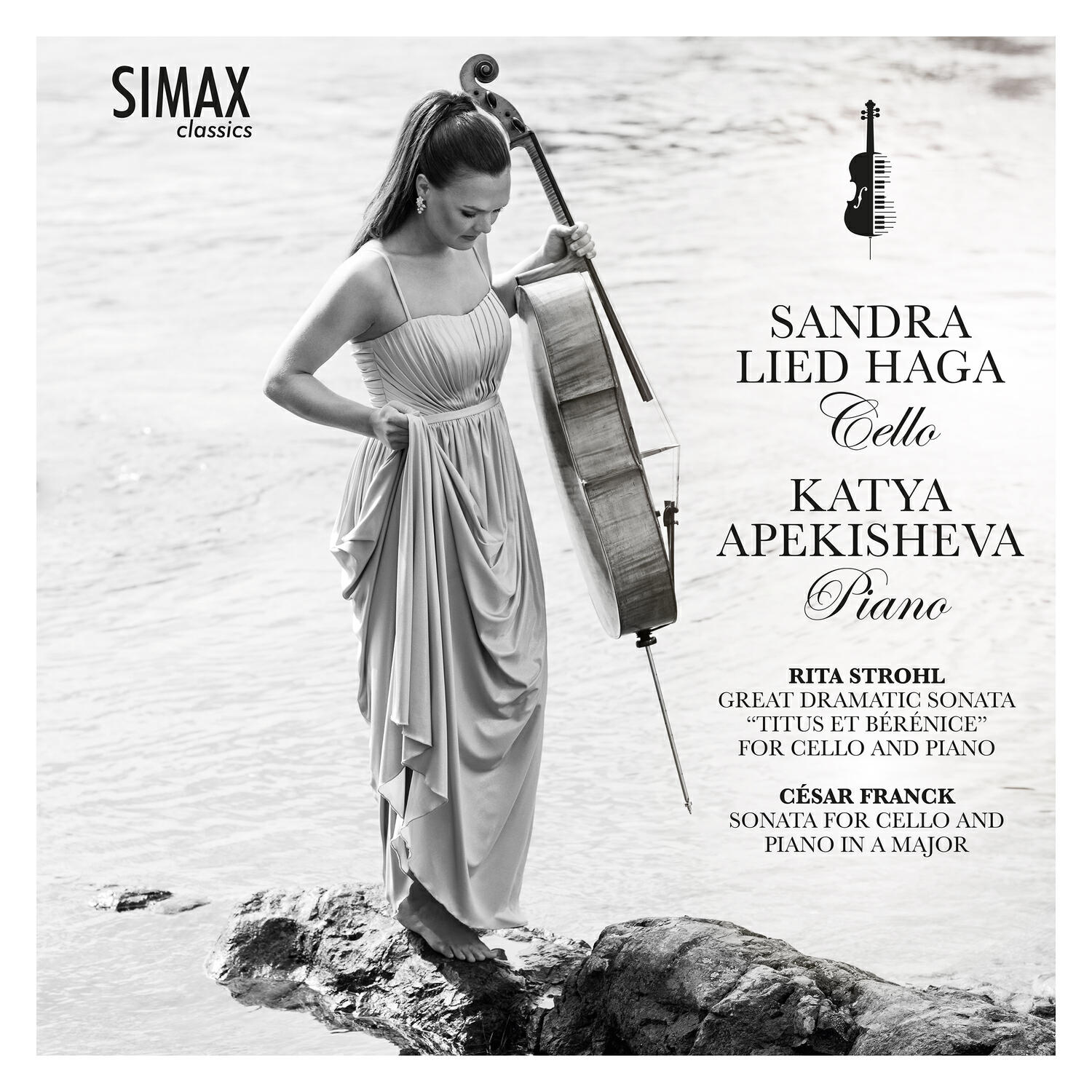 Релиз Rita Strohl: Great Dramatic Sonata "Titus et Bérénice" for Cello and Piano - César Franck: Sonata for Cello and Piano in A Major