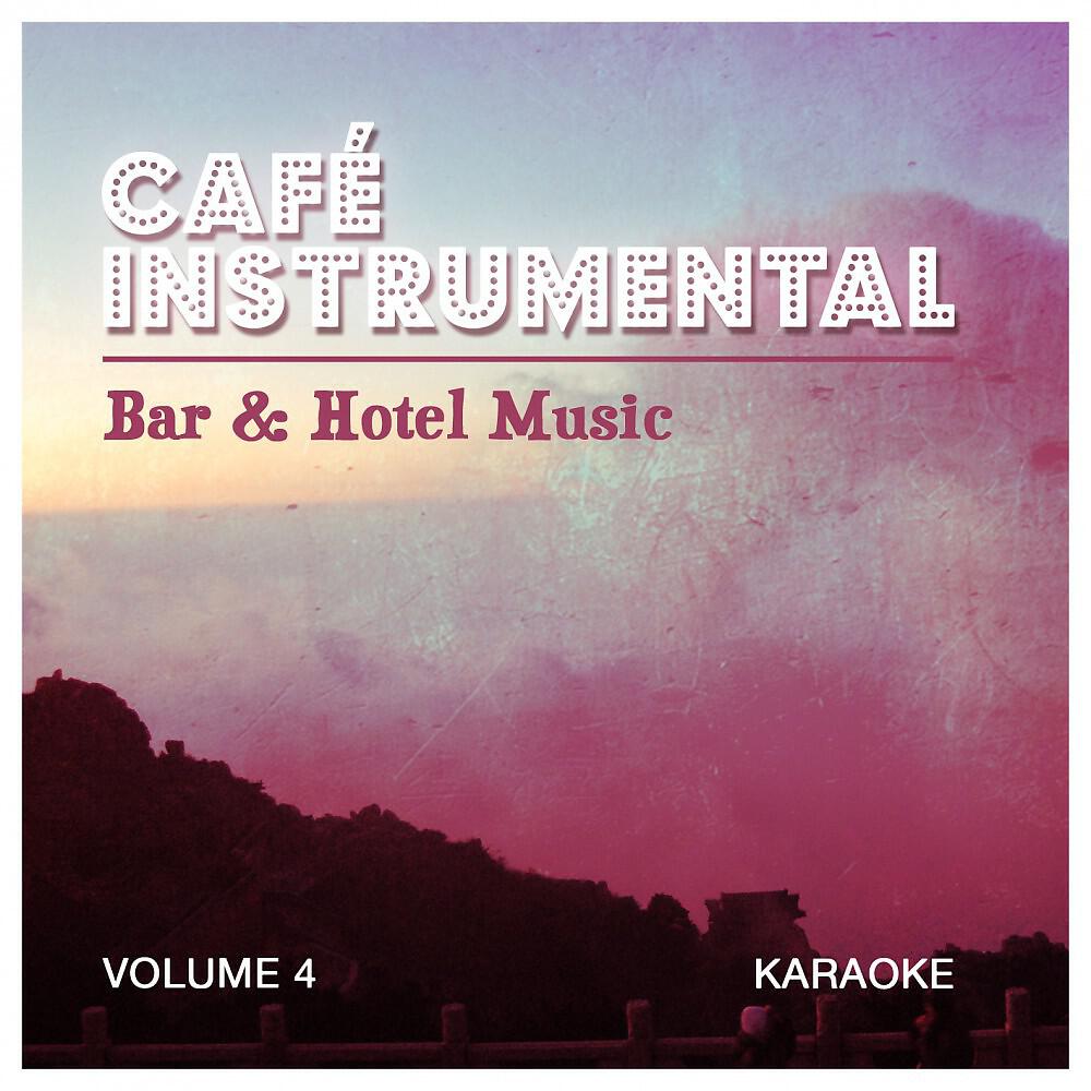 Релиз Bar & Hotel Music - Volume 4 Karaoke
