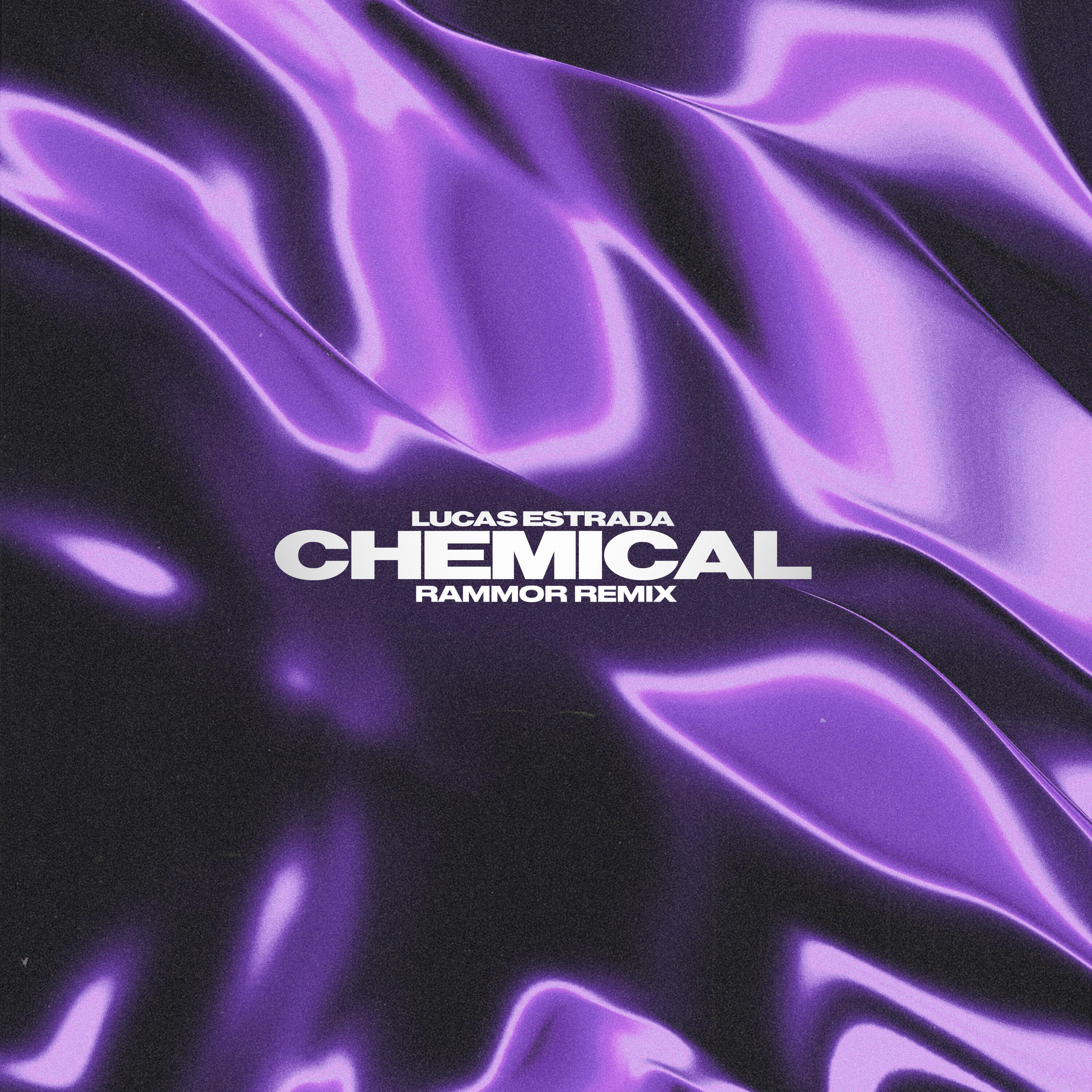 Релиз Chemical (Rammor Remix)