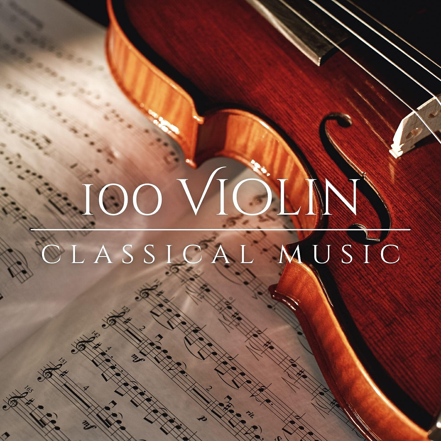Релиз 100 Violin Classical Music