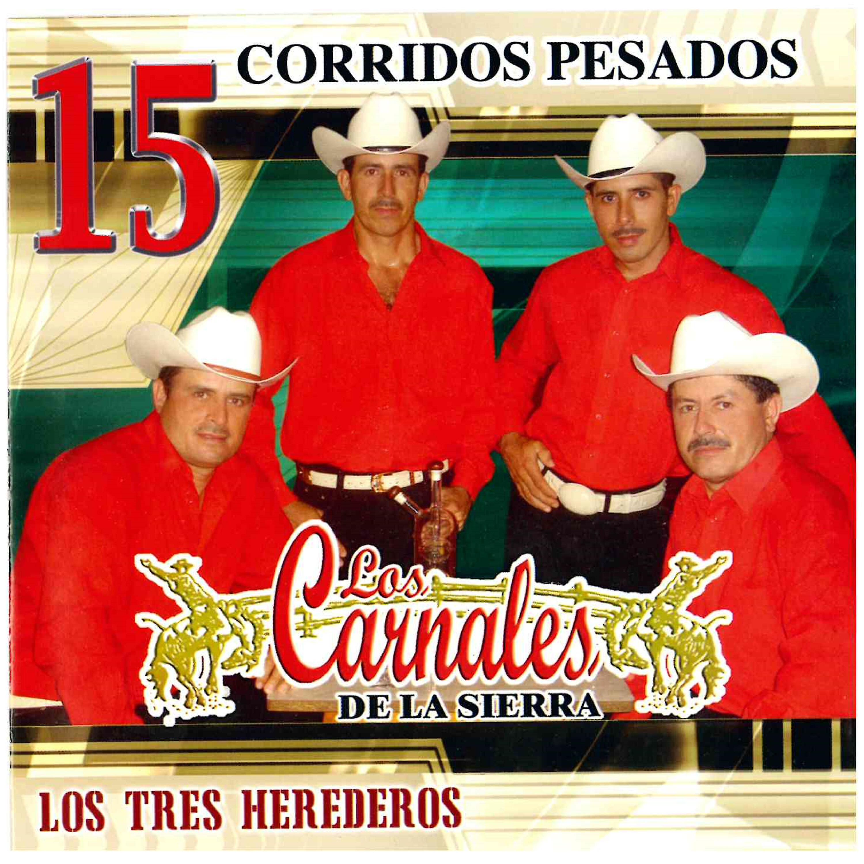 Los Carnales de La Sierra