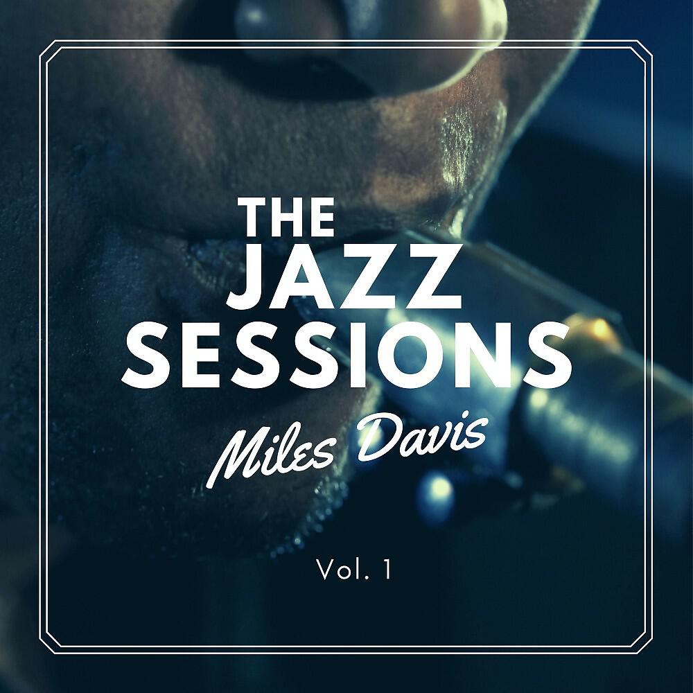 Постер альбома The Jazz Sessions, Vol. 1