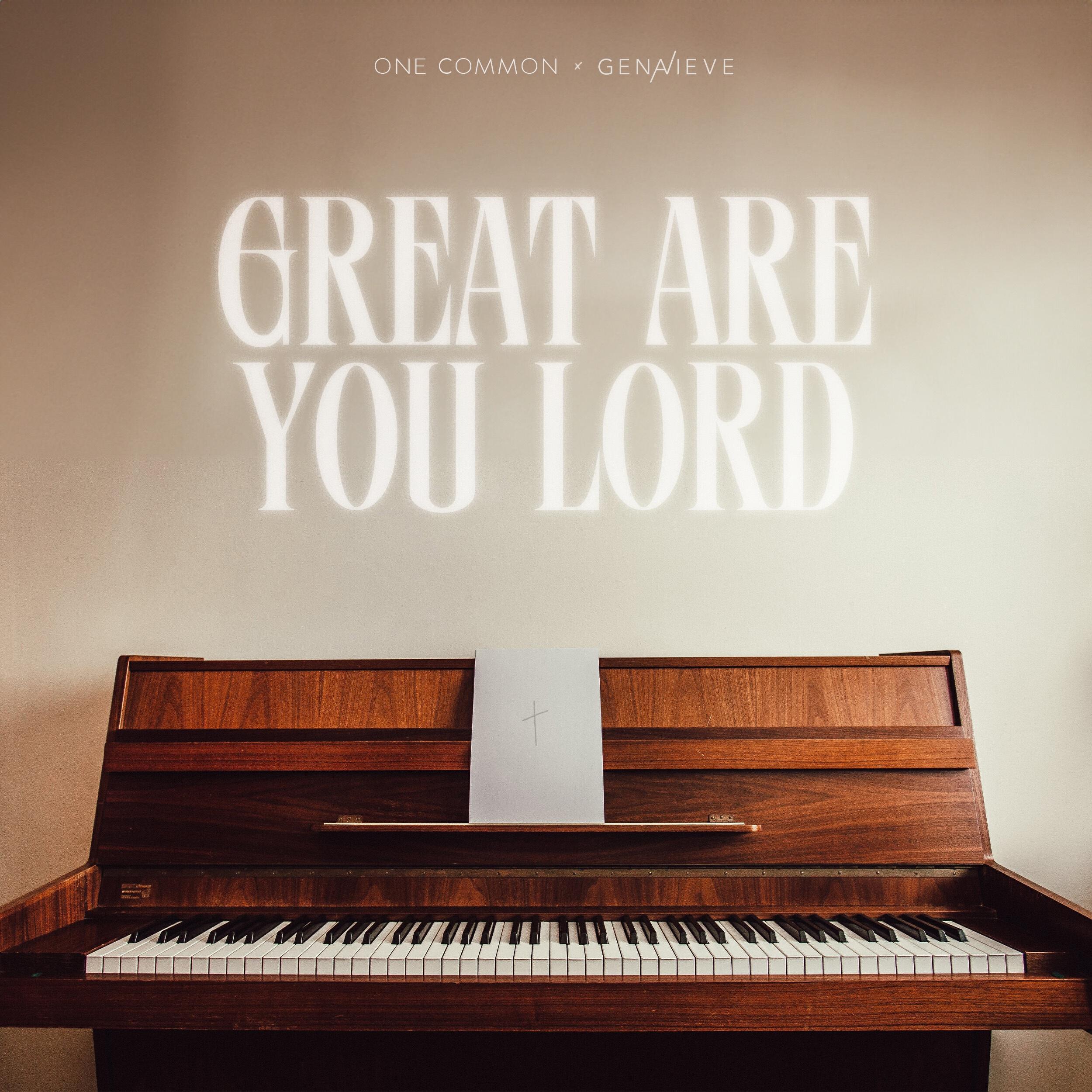 Релиз Great Are You Lord