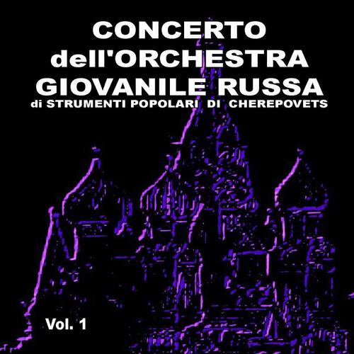 Релиз Concerto Dell'Orchestra Giovanile Russa Vol. 1