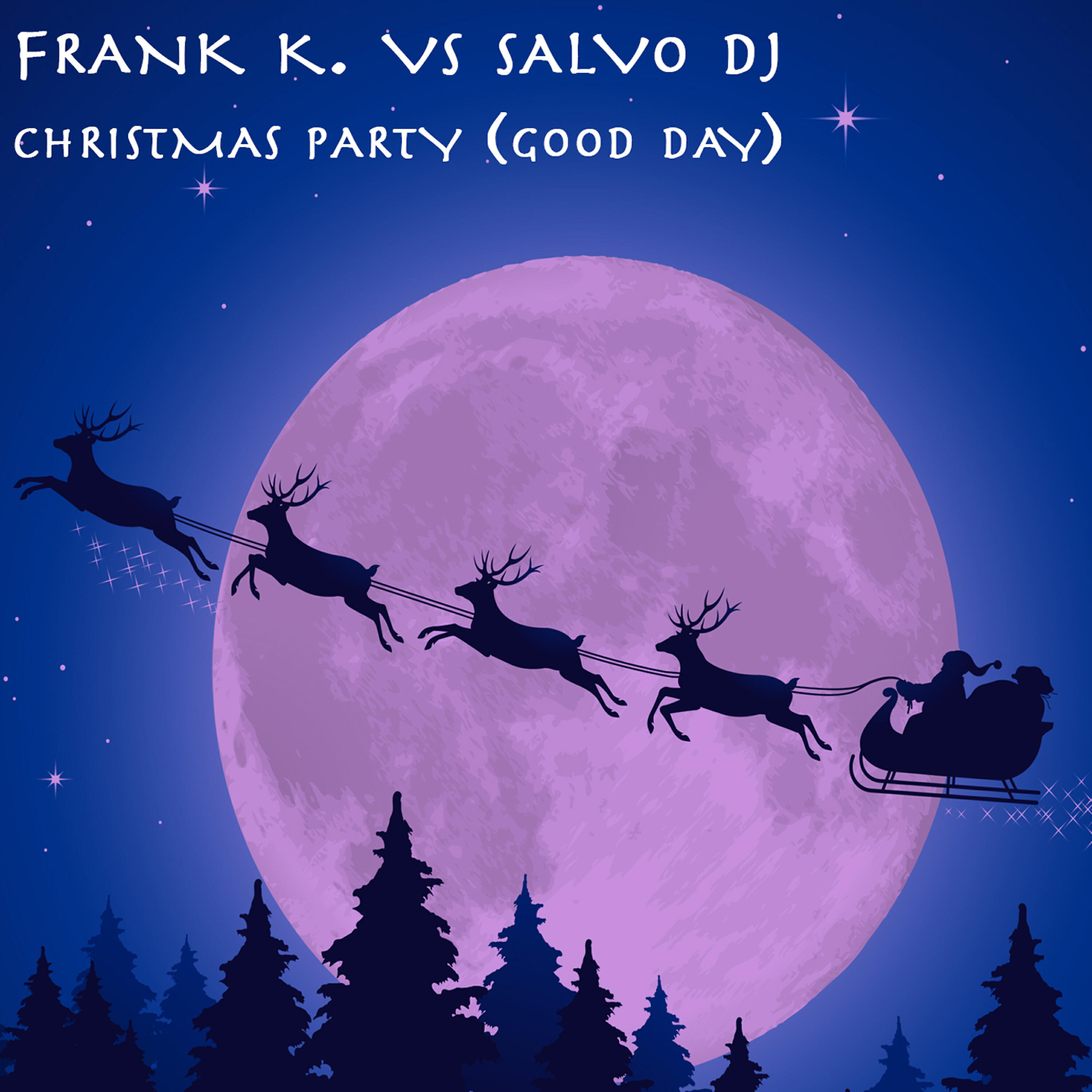 Релиз Christmas Party (Good Day)