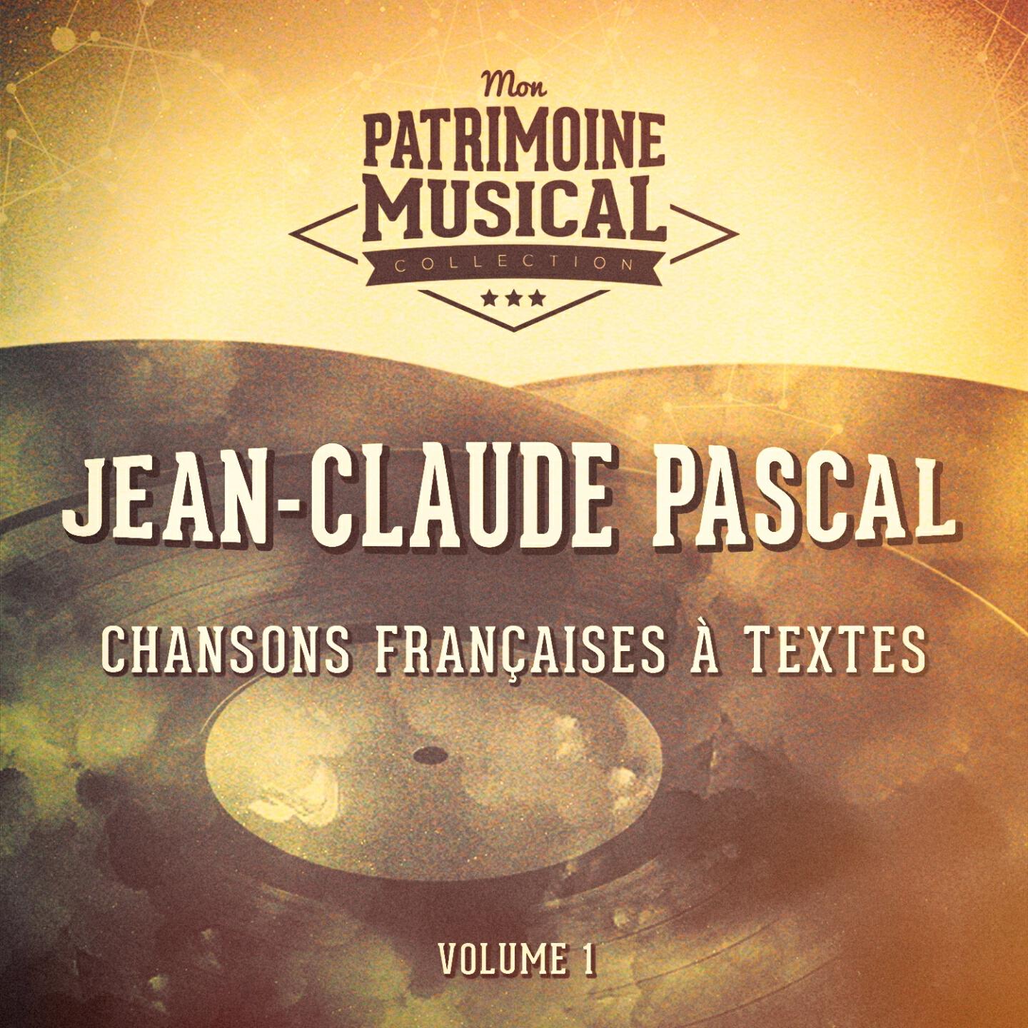 Релиз Chansons françaises à textes : jean-claude pascal, vol. 1
