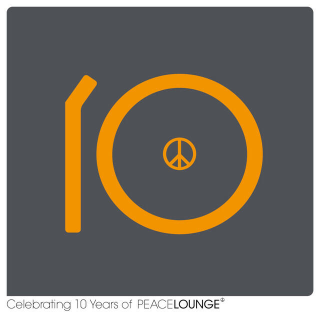 Релиз 10PEACE - Celebrating 10 Years of Peacelounge Recordings