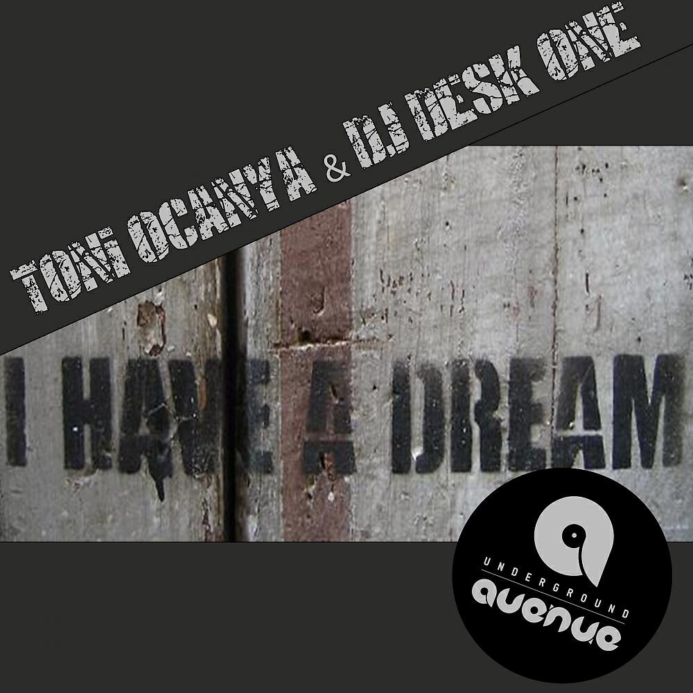Релиз I Have A Dream