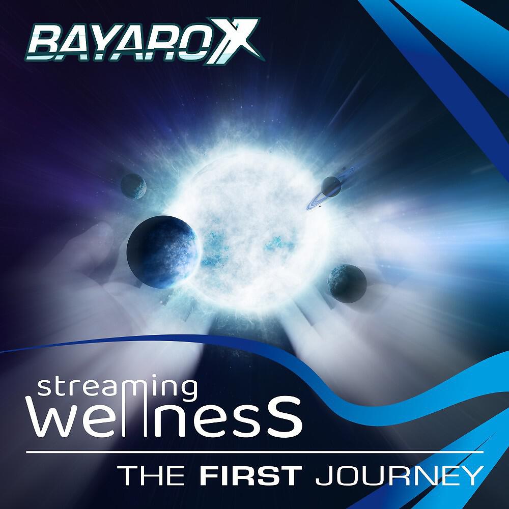 Релиз Streaming Wellness (The First Journey)