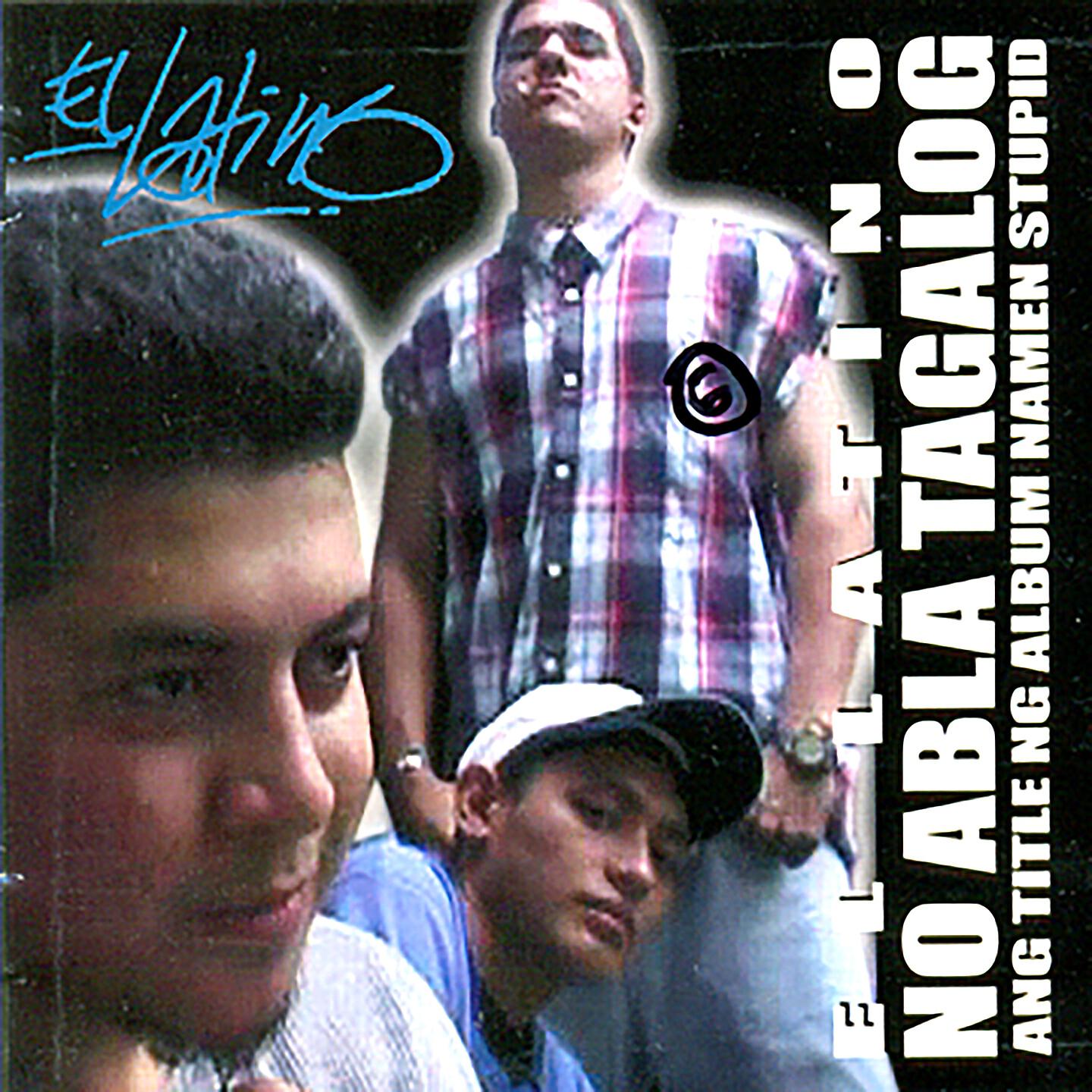 Релиз No Abla Tagalog (Ang Title Ng Album Namen Stupid)