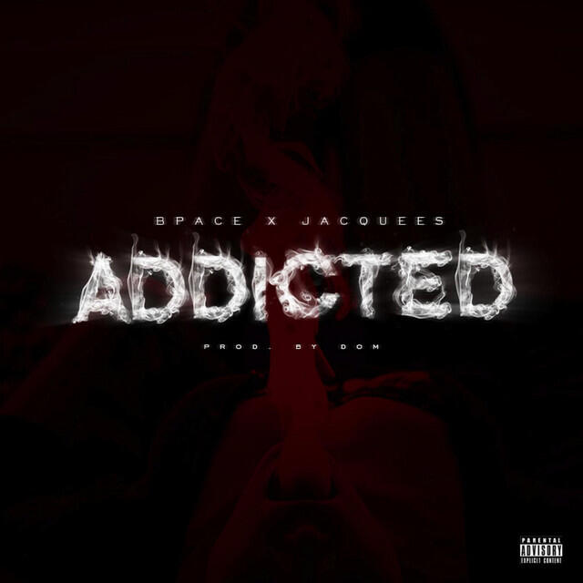 Релиз Addicted (feat. Jacquees)