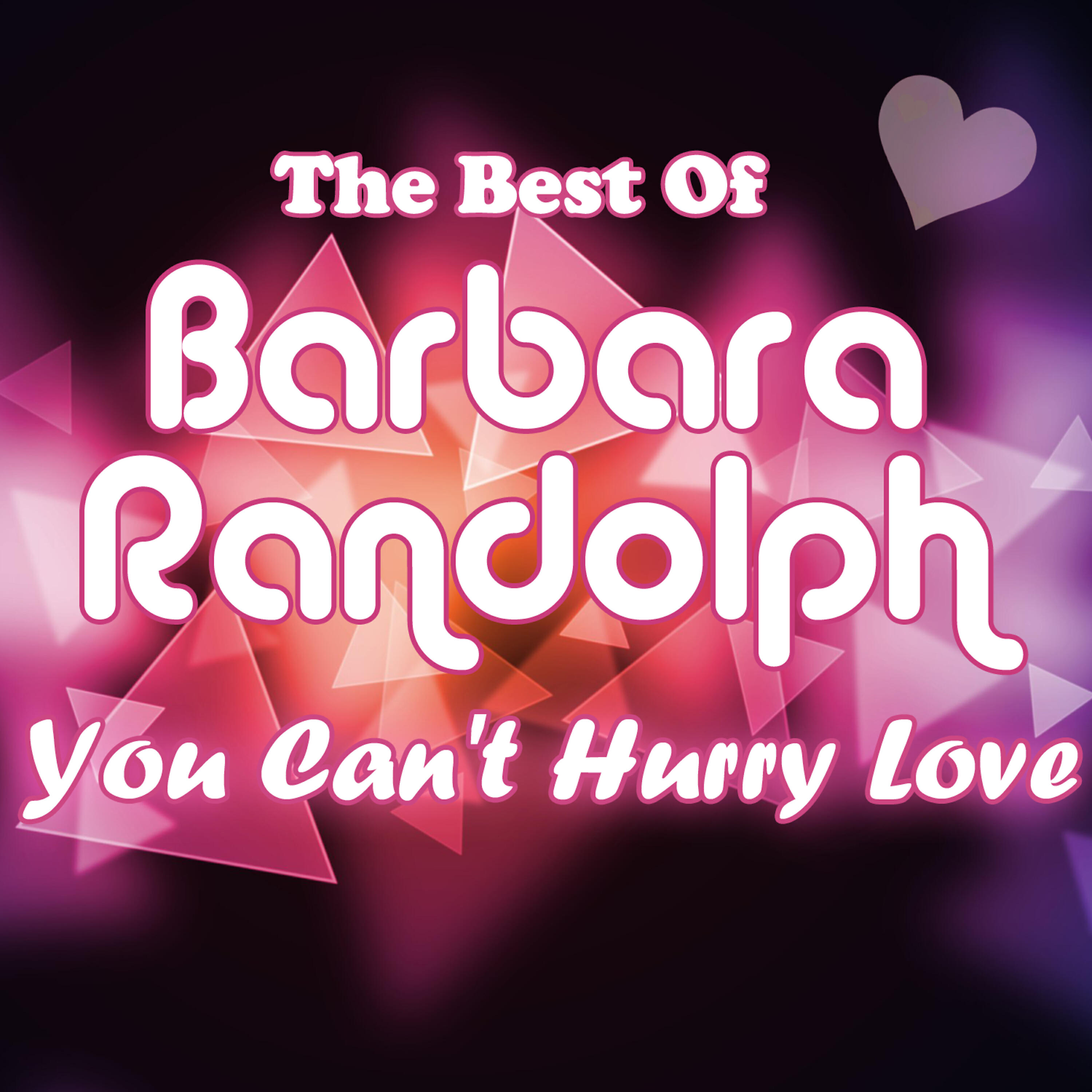 Релиз You Can't Hurry Love - The Best Of Barbara Randolph