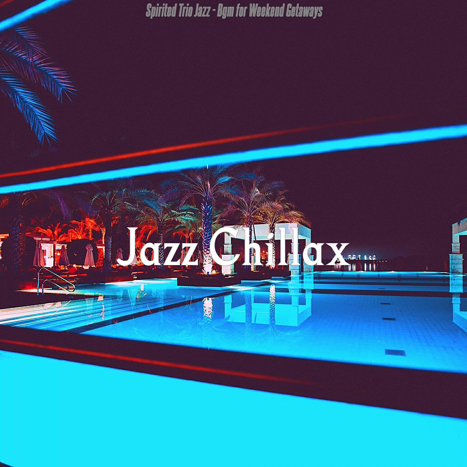 Jazz Chillax