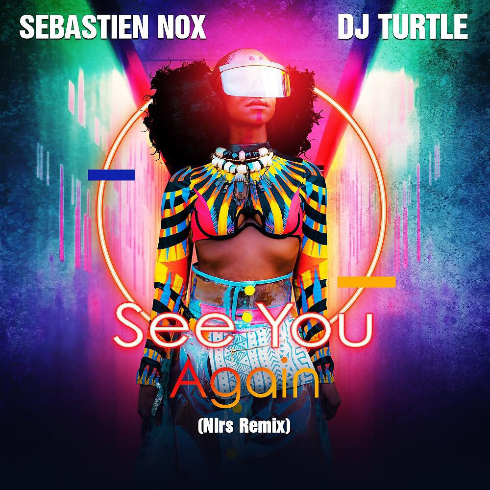 Релиз See You Again (Nlrs Remix)