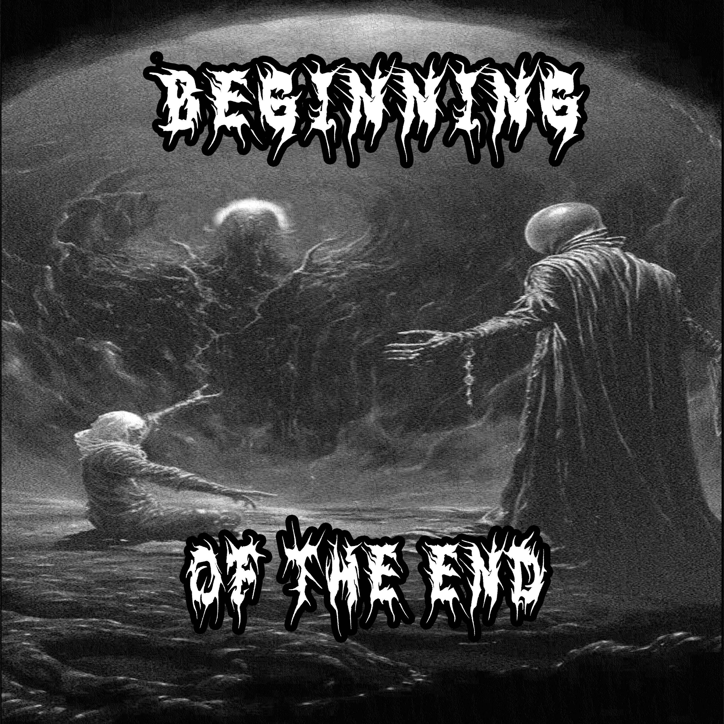 Релиз Beginning of the End