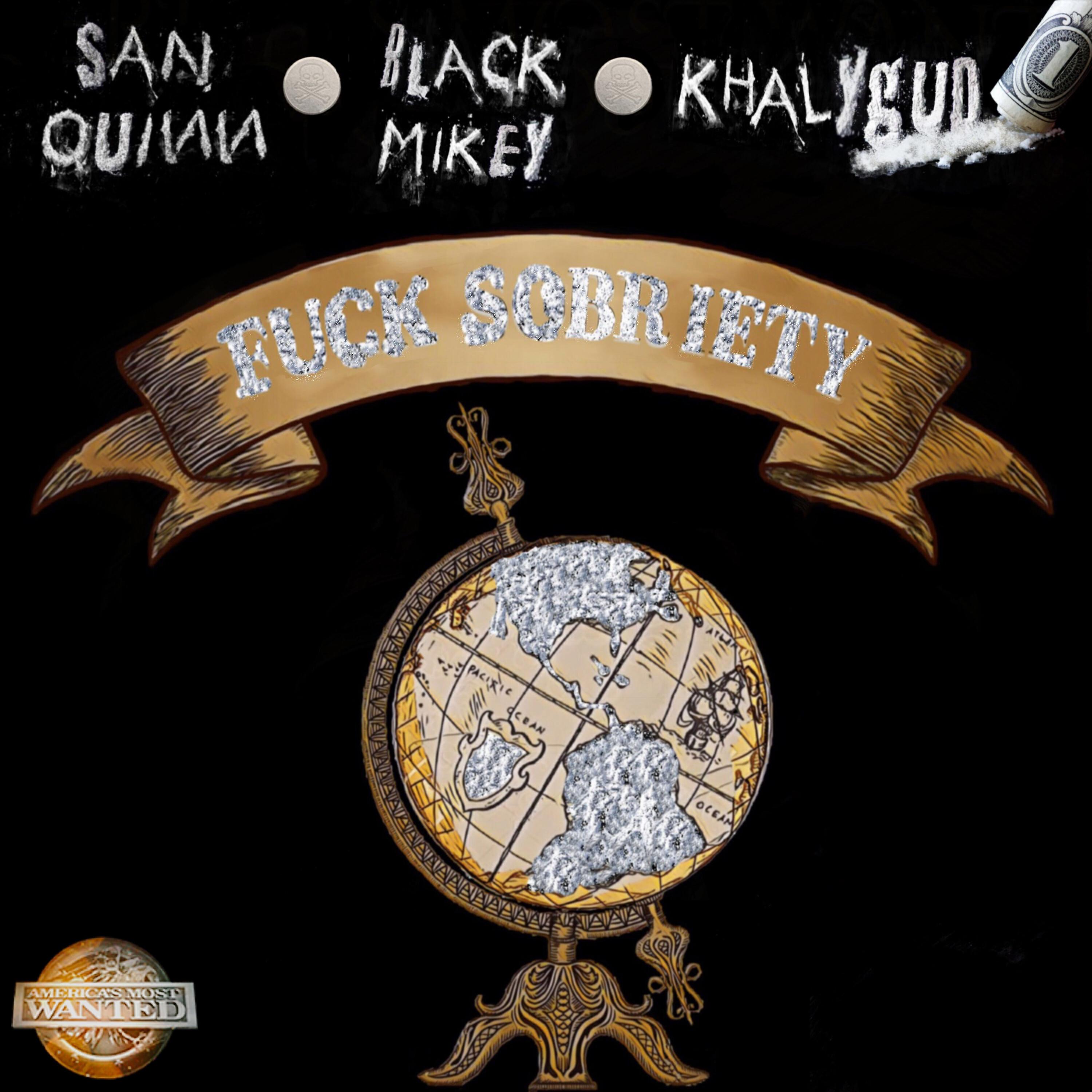 Релиз Fuck Sobriety