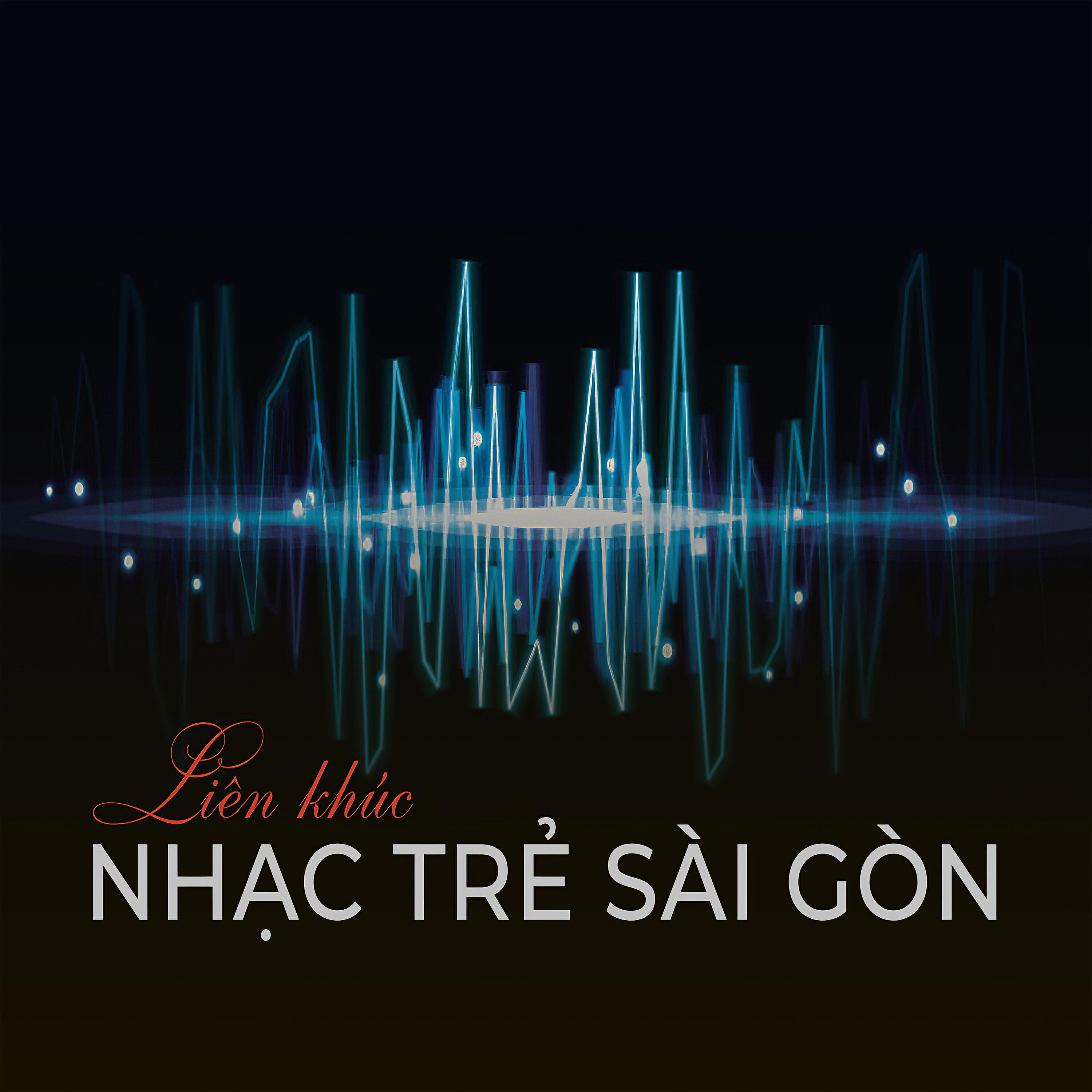 Релиз Liên Khúc Nhạc Trẻ Sài Gòn