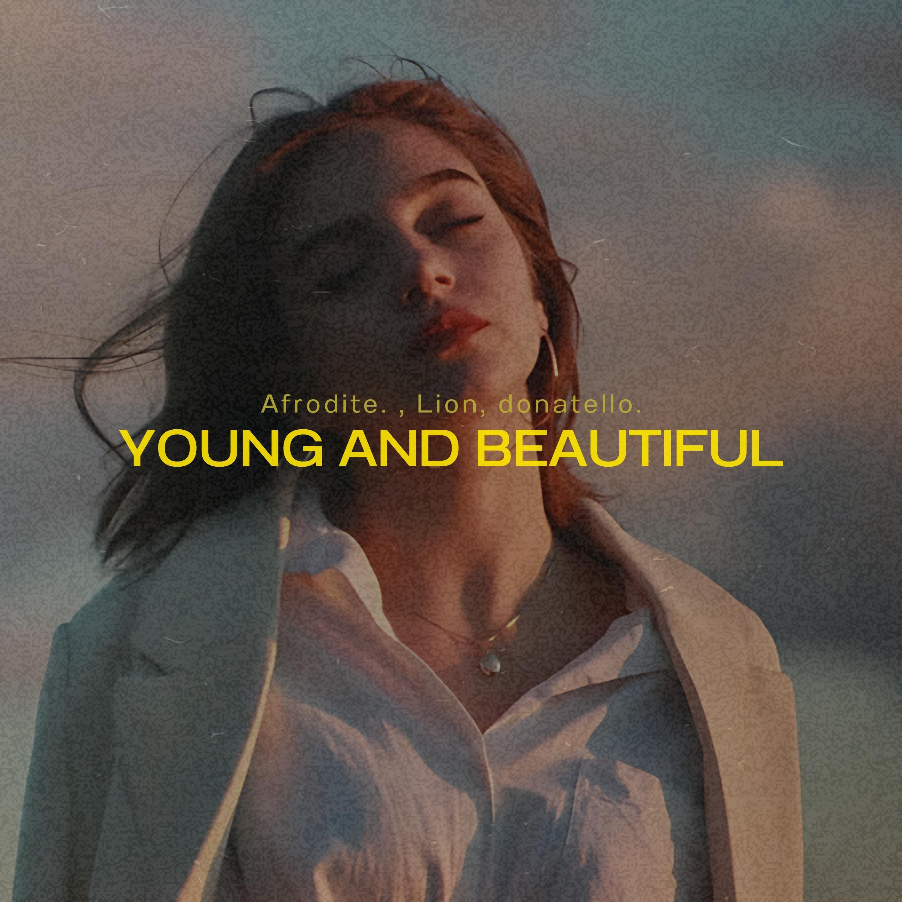 Релиз Young And Beautiful (Afro House)