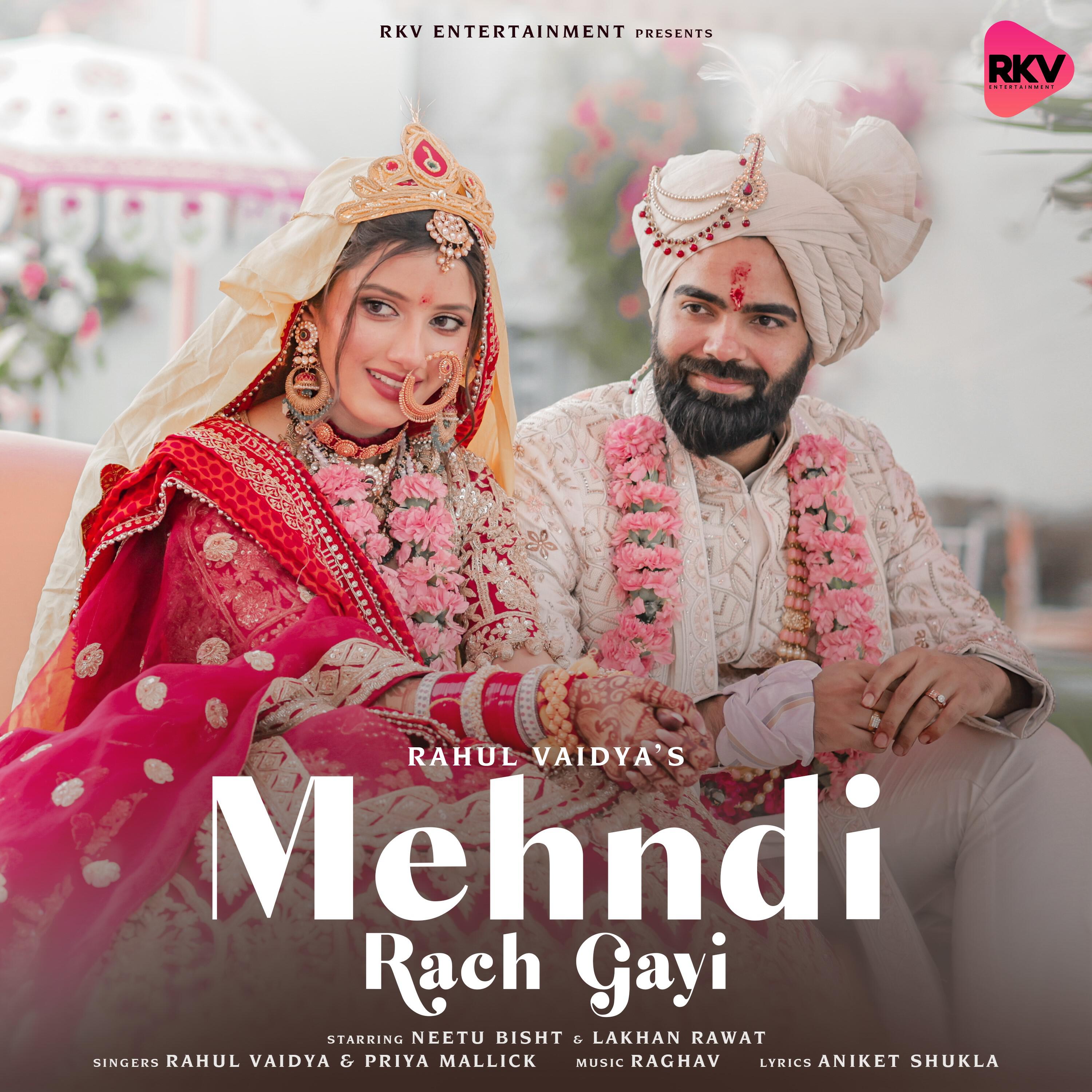 Релиз Mehndi Rach Gayi